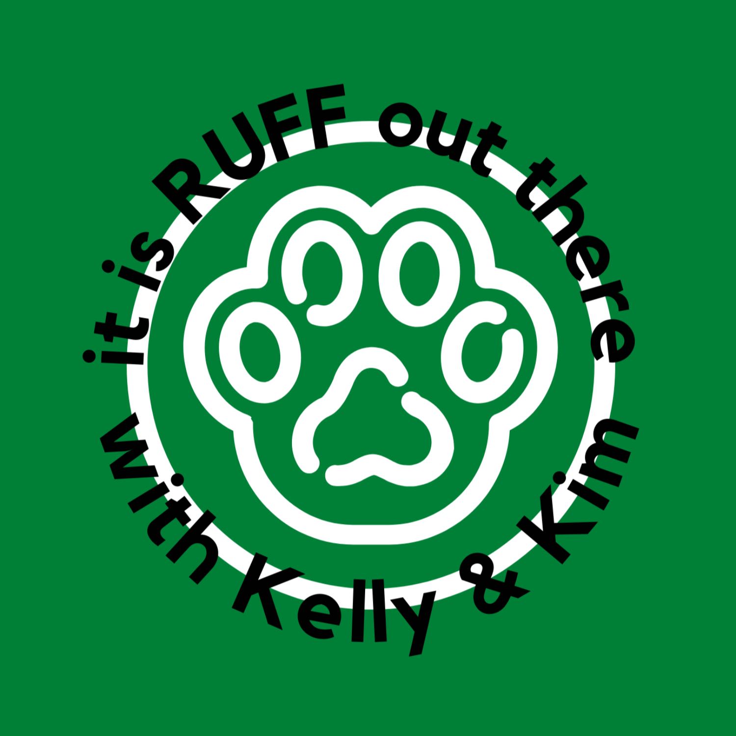 it is RUFF out there