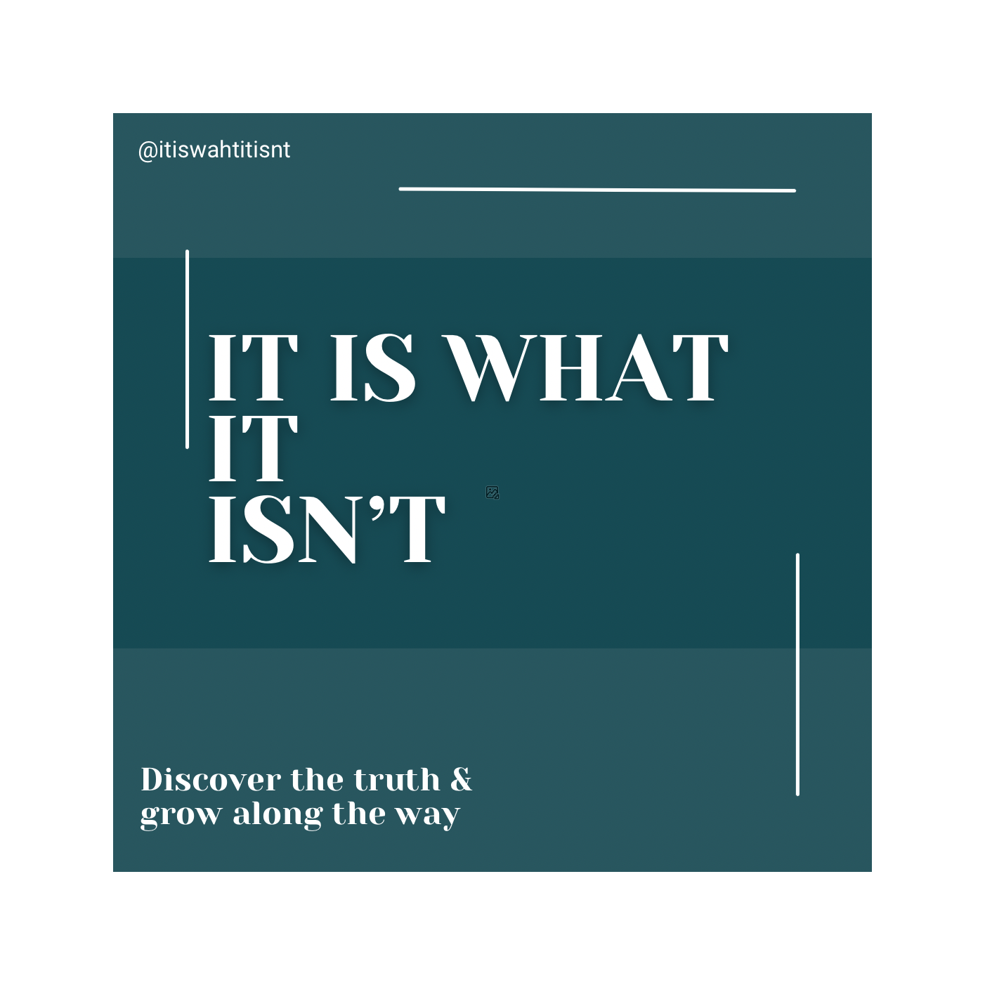 It is what it isn’t