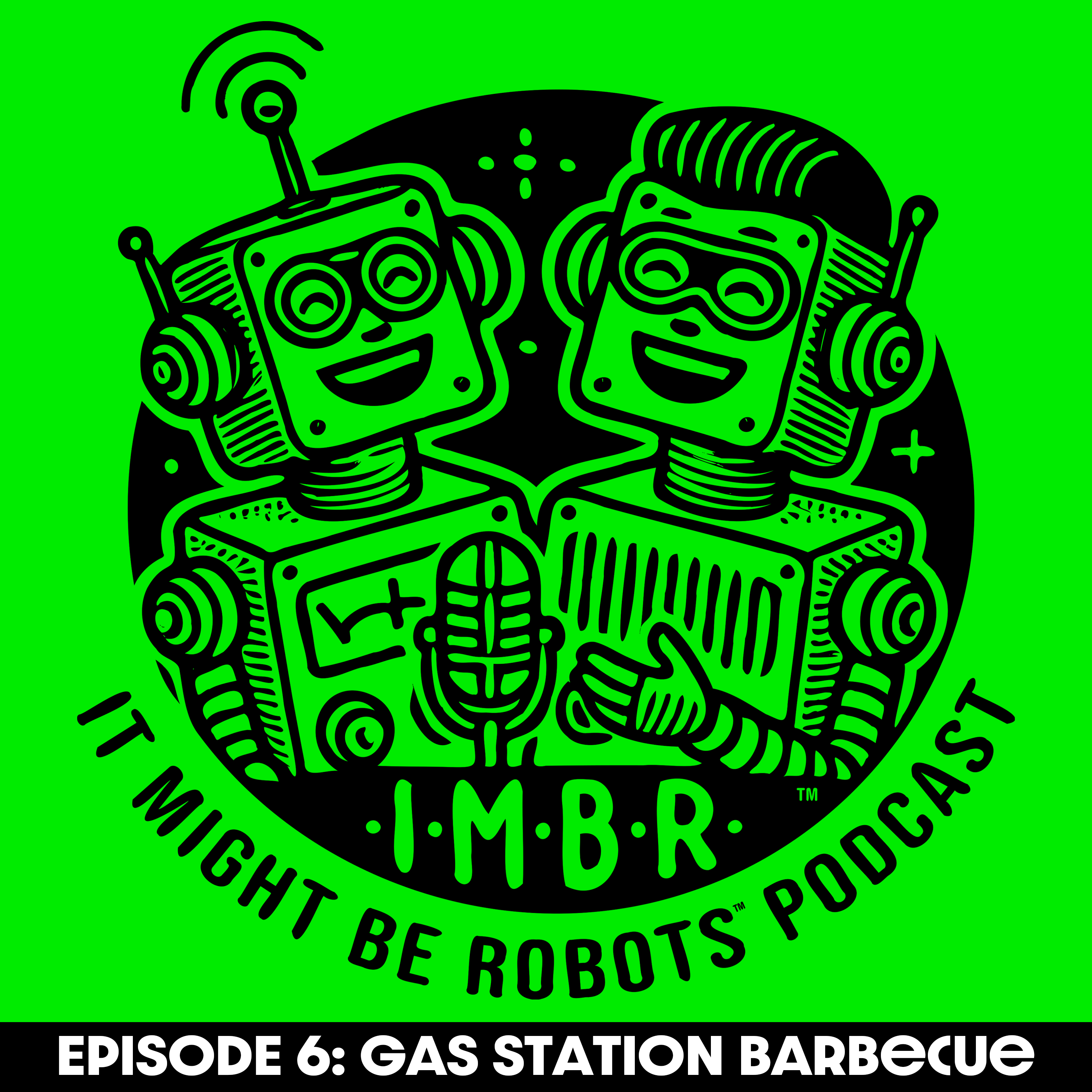 It Might Be Robots Podcast