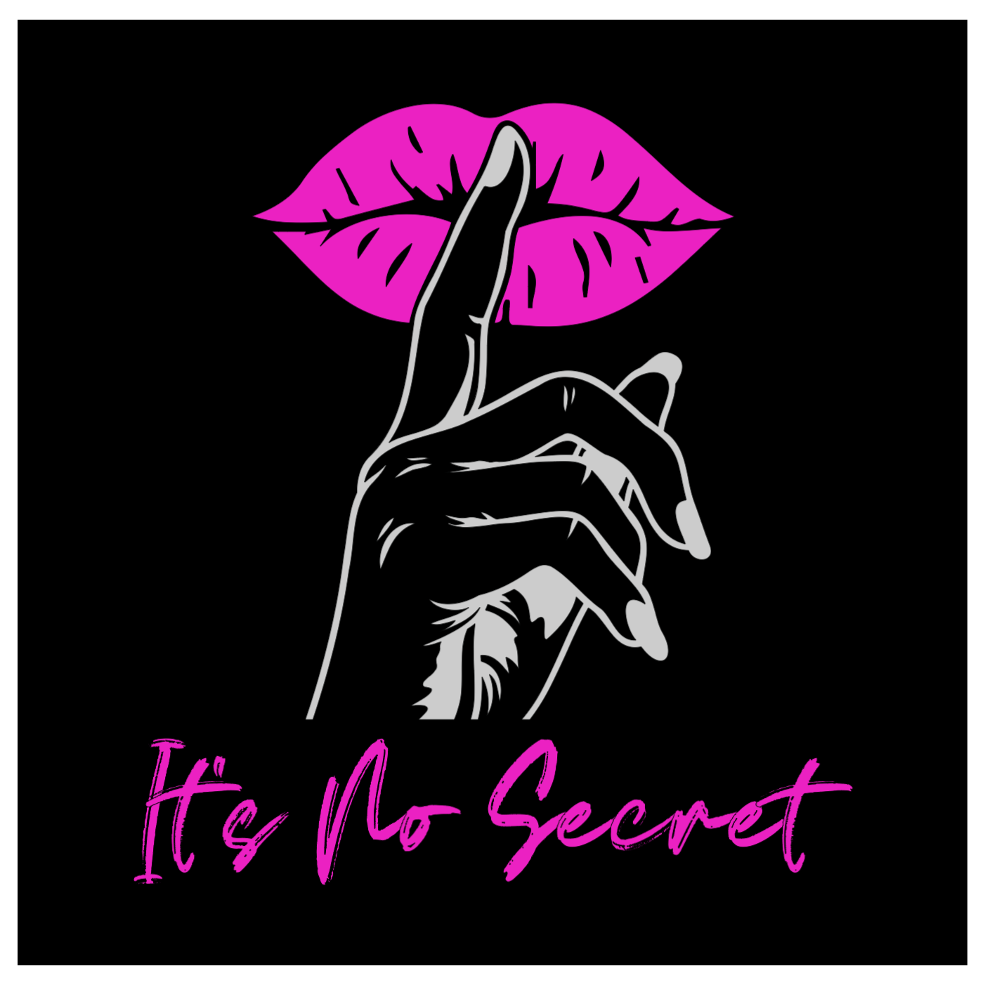 It\'s No Secret