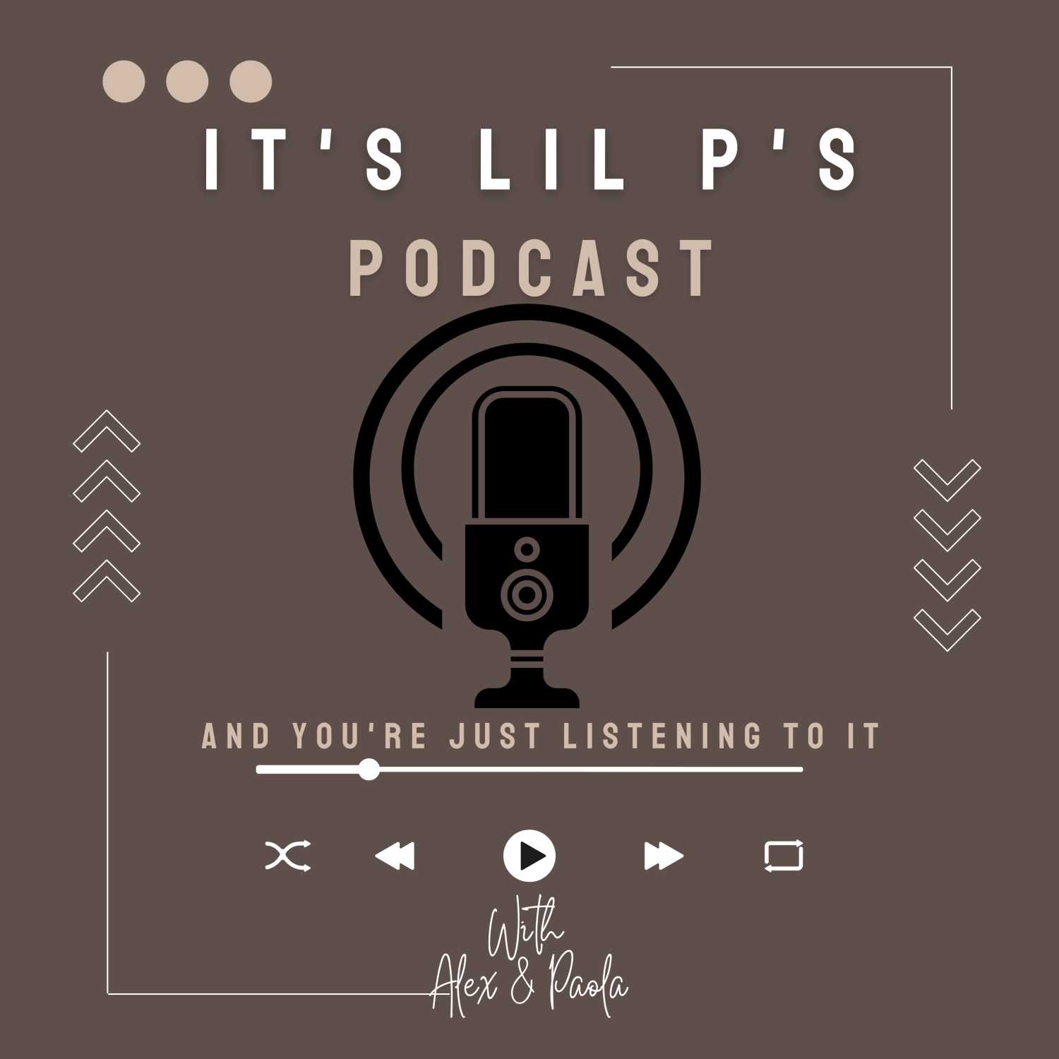 It\'s Lil P\'s Podcast