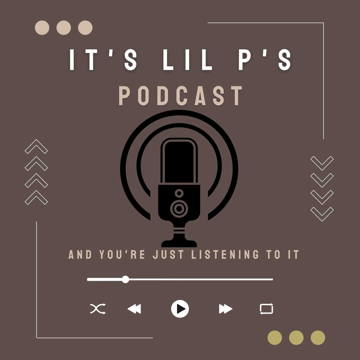 It\'s Lil P\'s Podcast