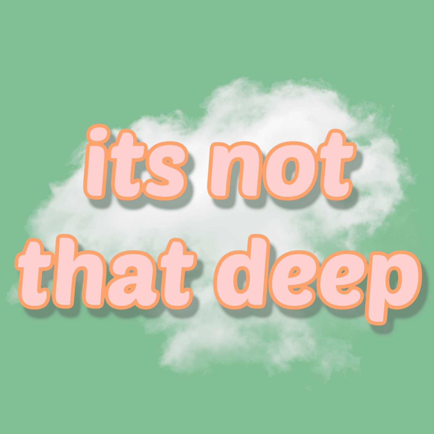 It's Not That Deep cover art