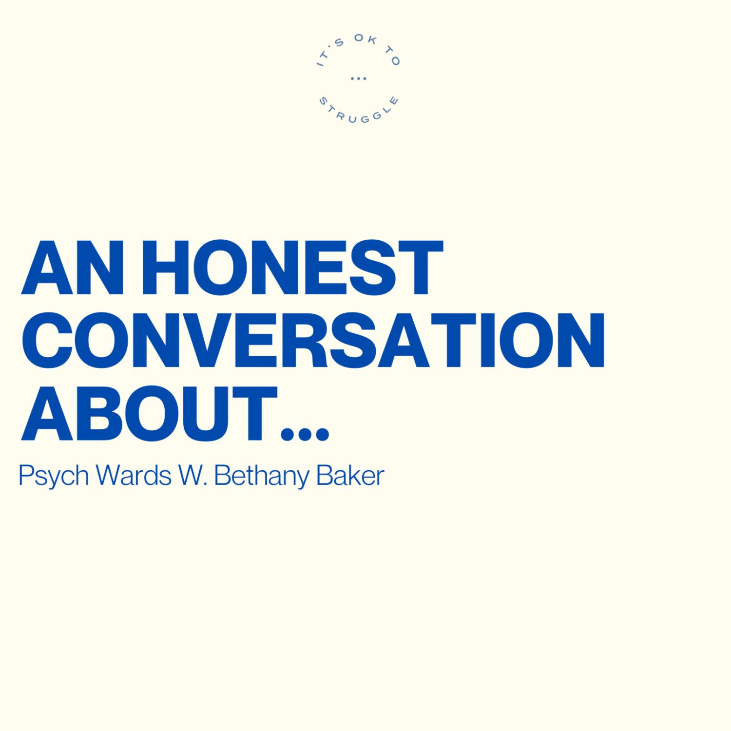 An Honest Conversation