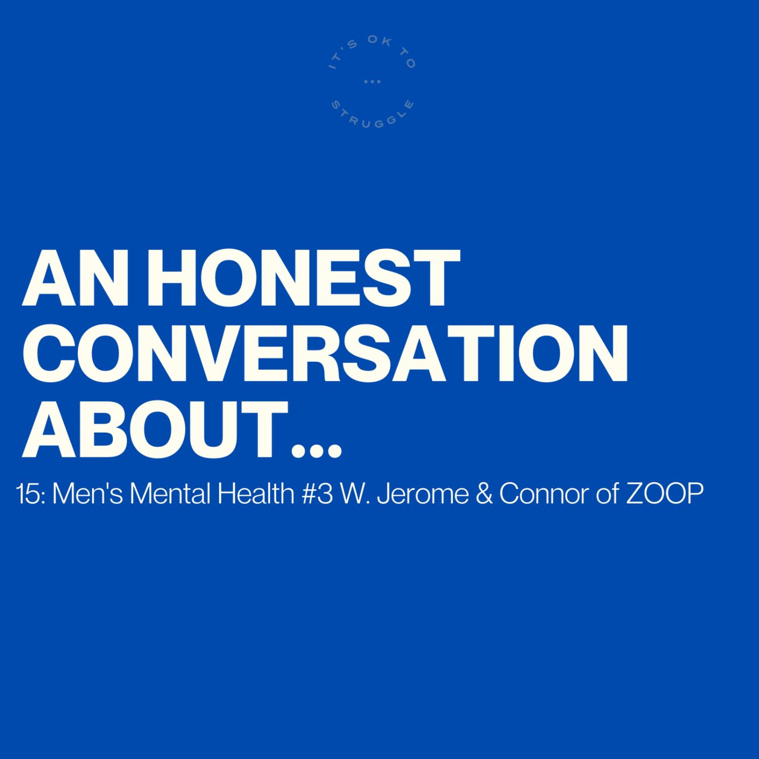 An Honest Conversation