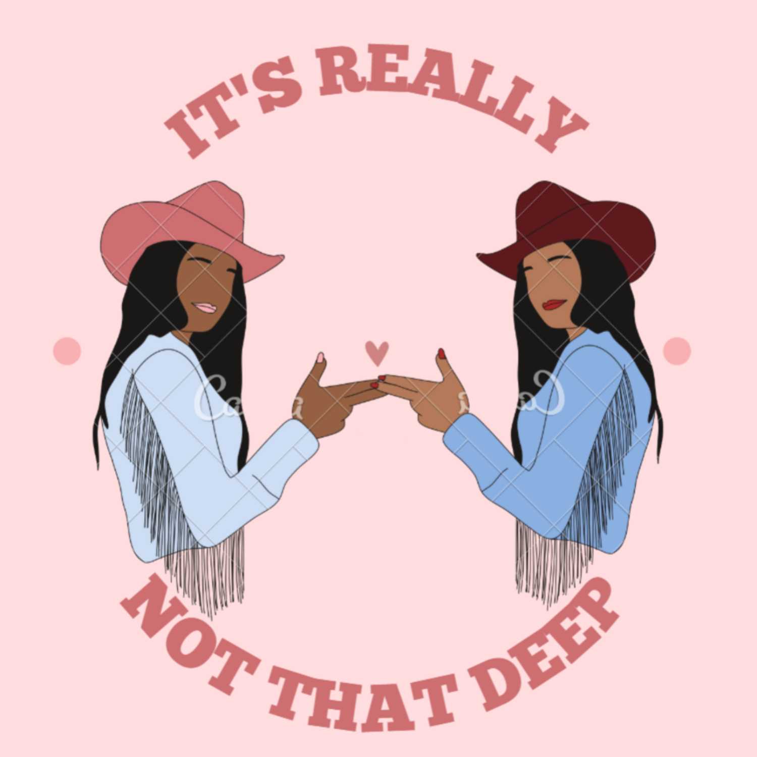It's Really Not That Deep...