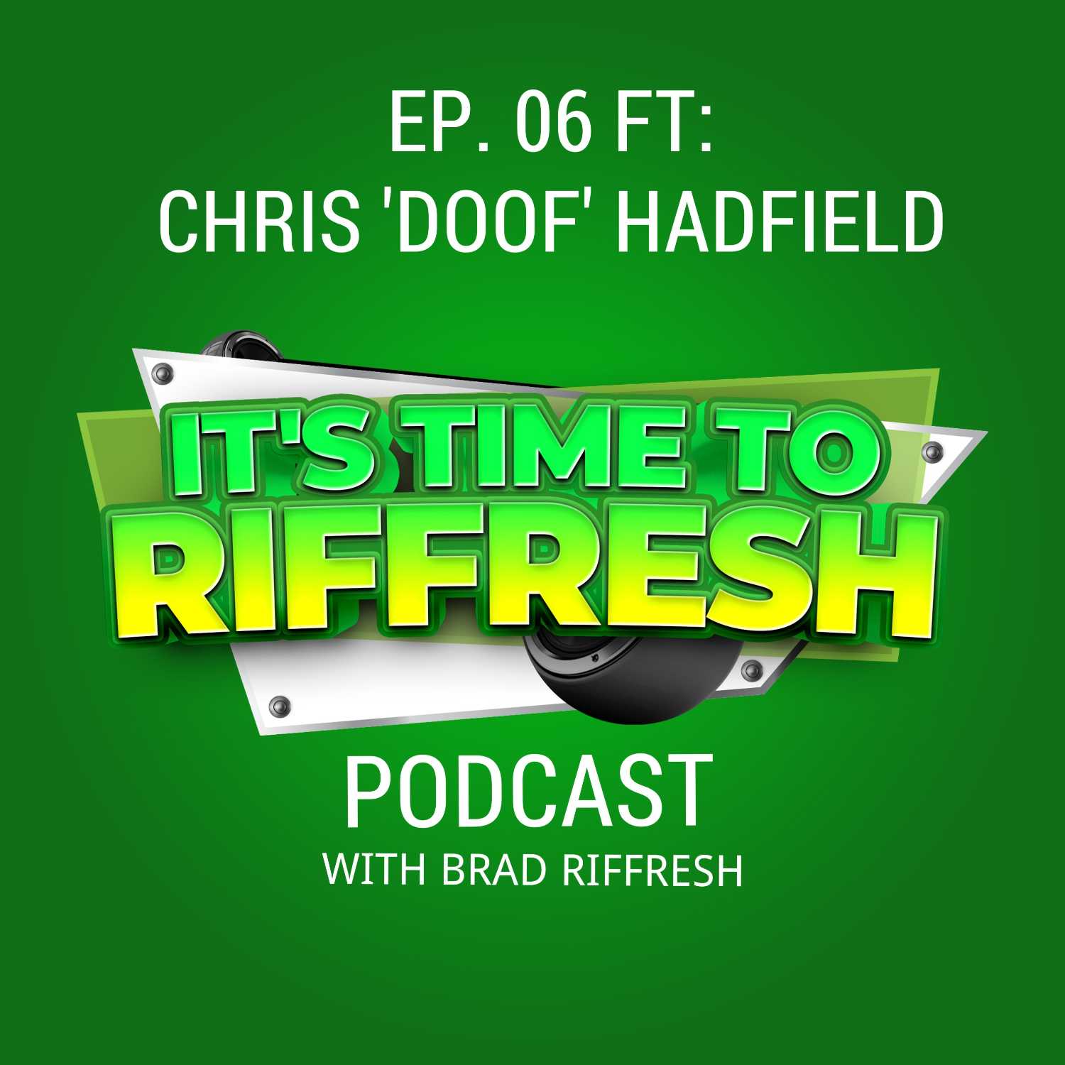 IT\'S TIME TO RIFFRESH WITH BRAD RIFFRESH