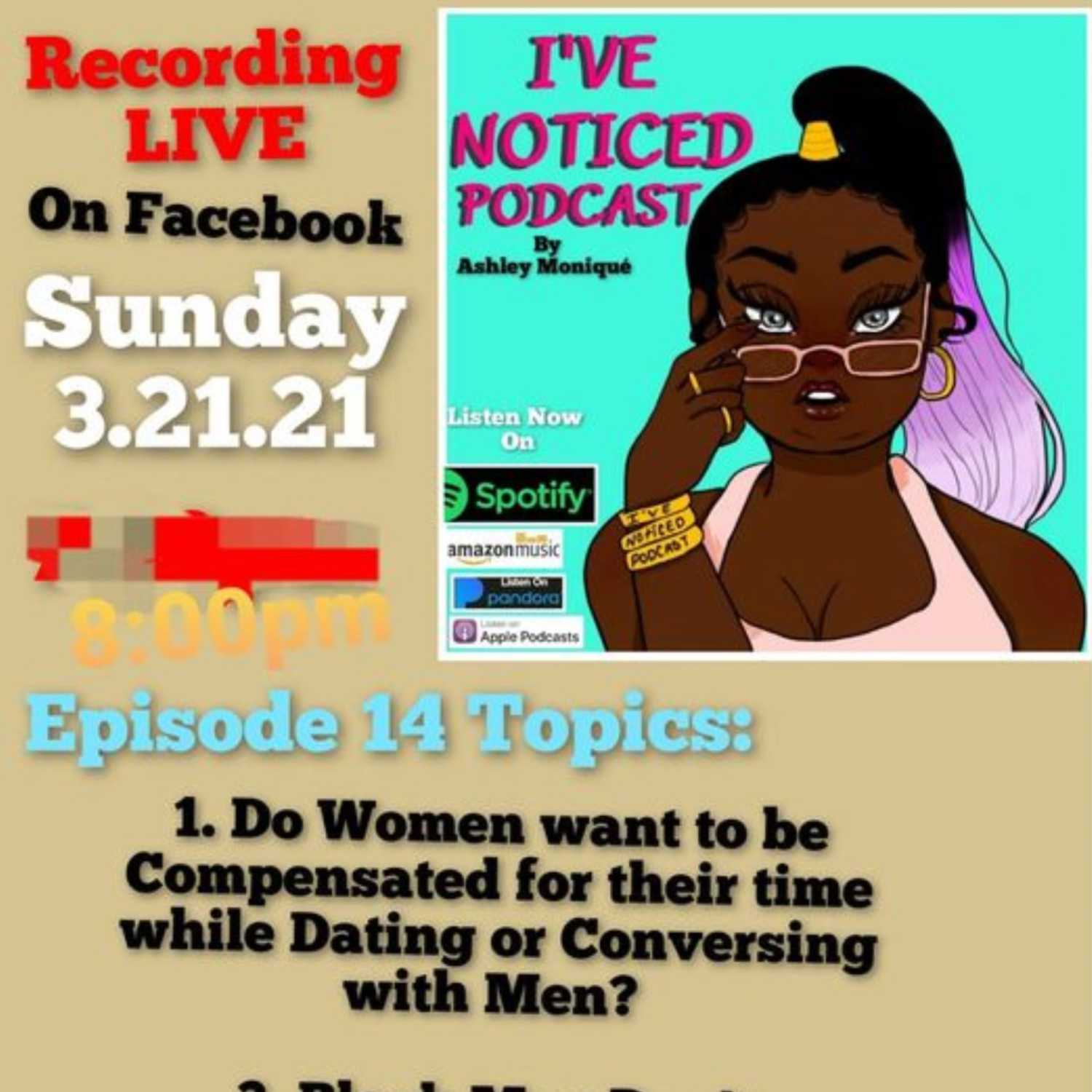 Do Private Threesome Lead to Public Sexual Assault Cases? I've Noticed Podcast S1 Ep14