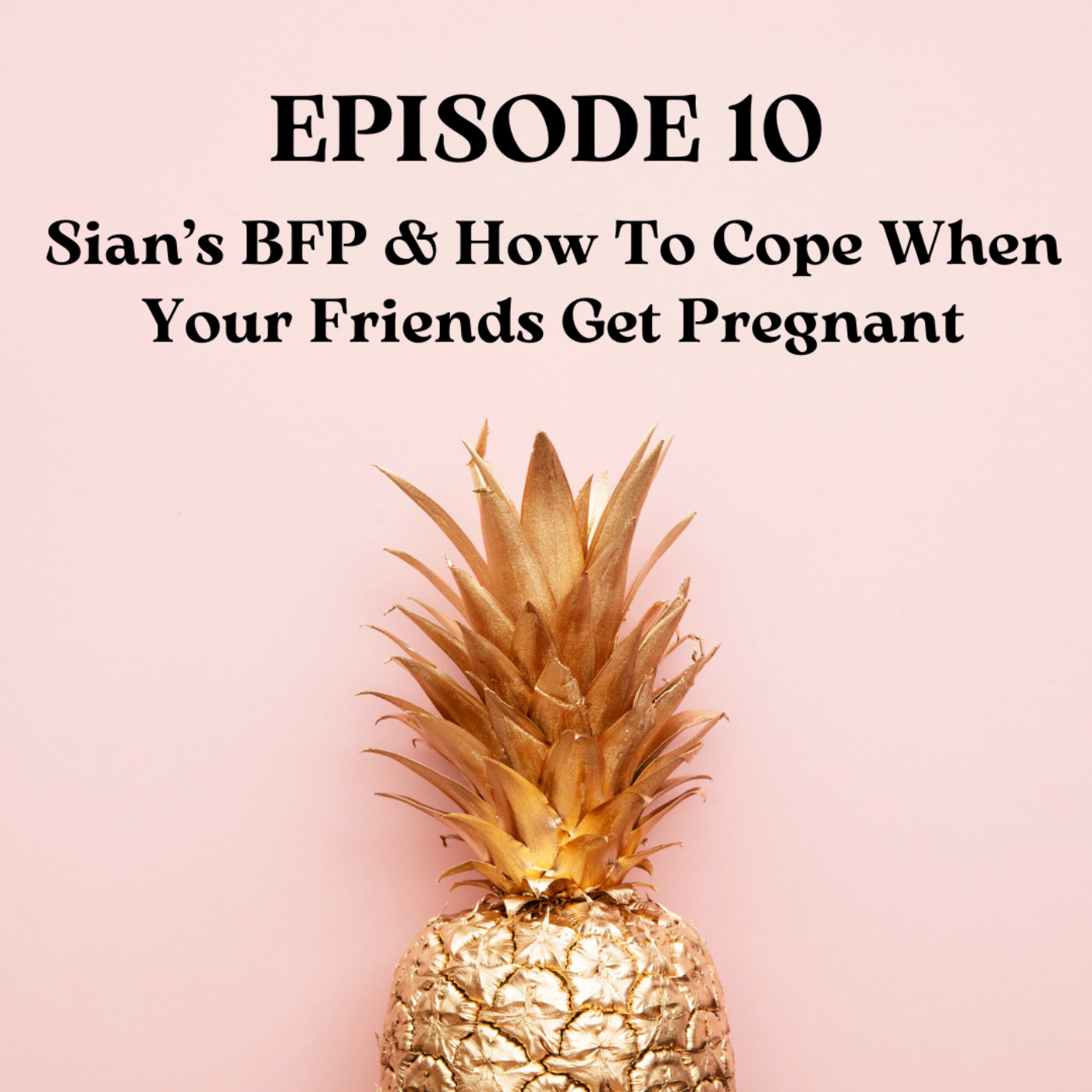 IVF BFF