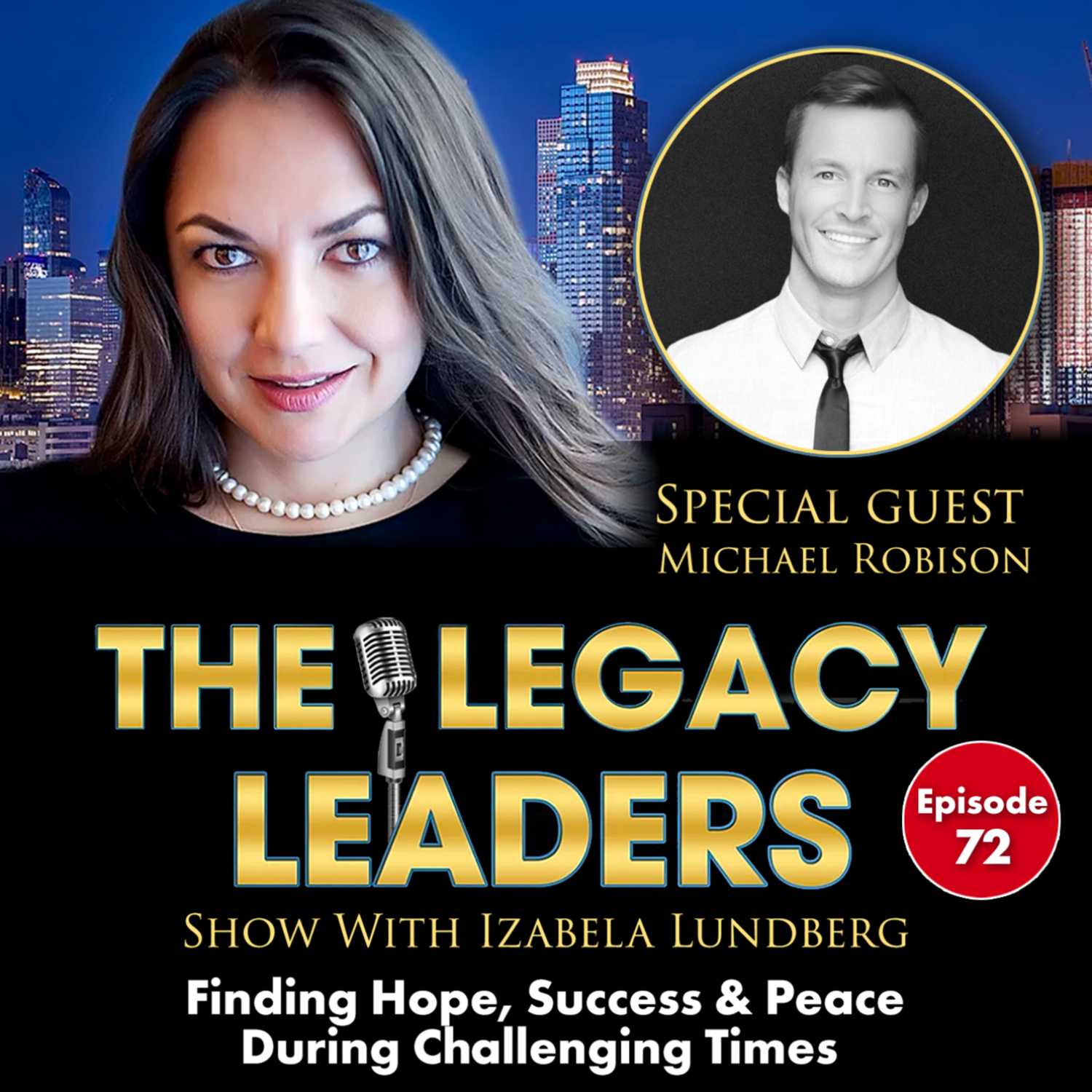 The Legacy Leaders Show With Izabela Lundberg