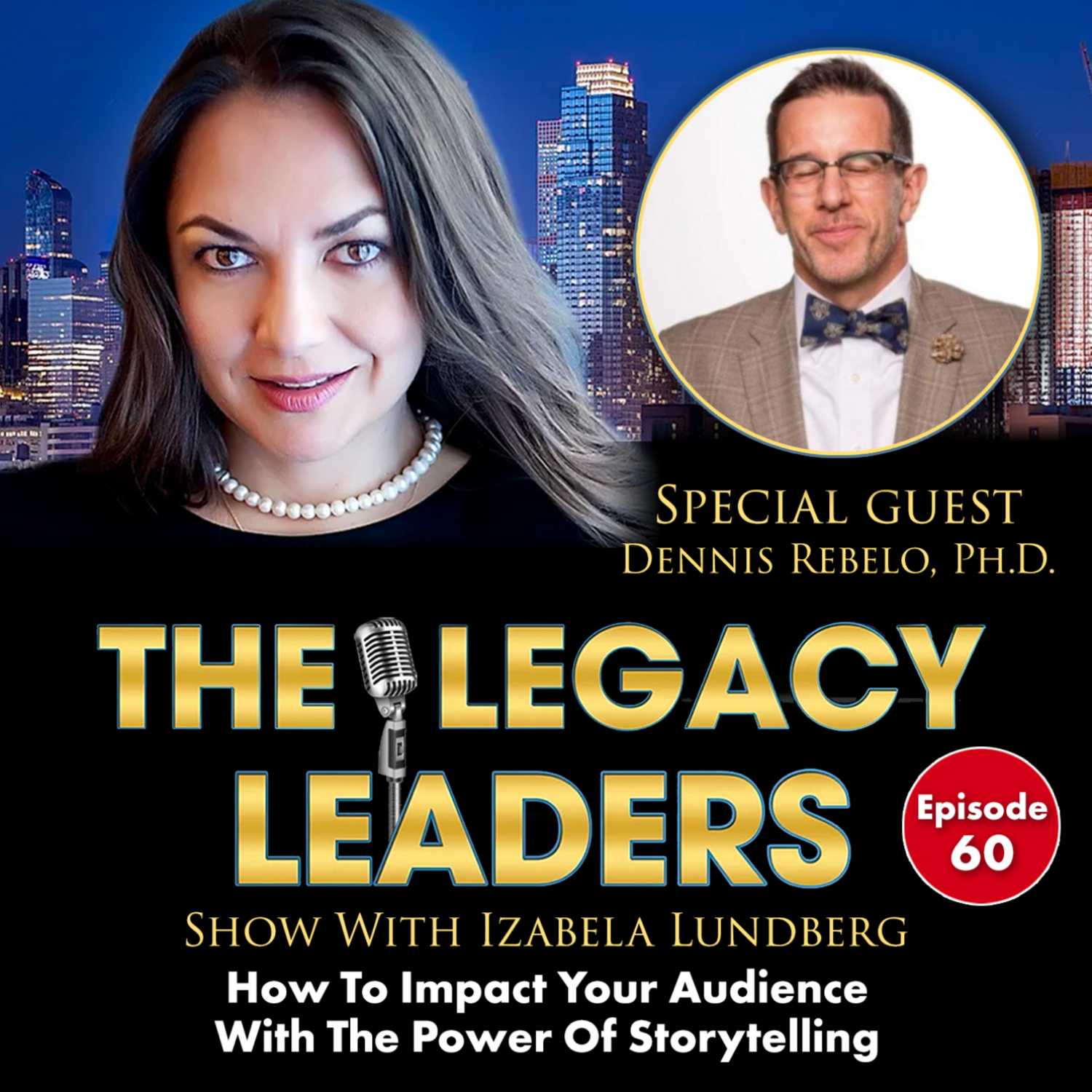 The Legacy Leaders Show With Izabela Lundberg