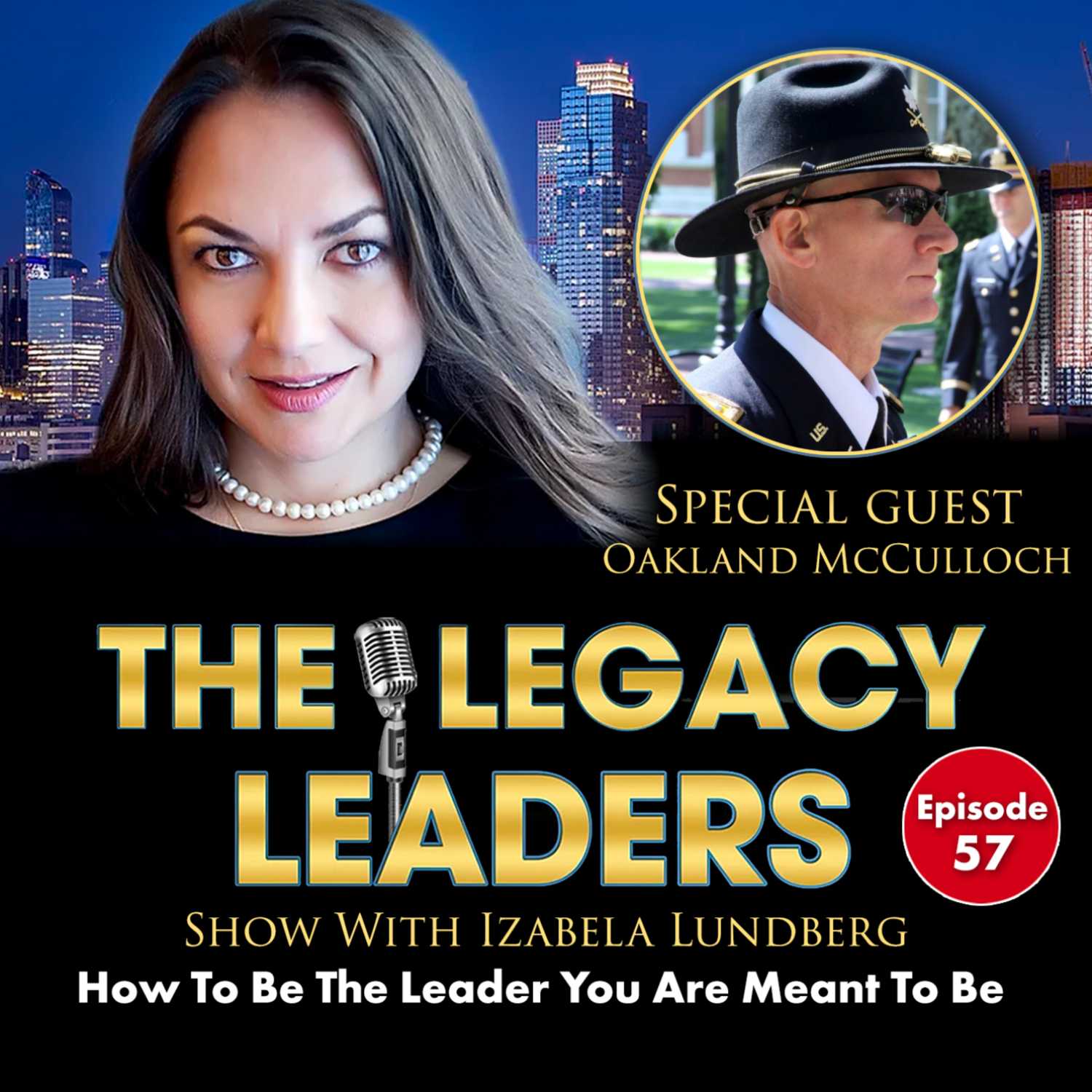 How To Be The Leader You Are Meant To Be With Oakland McCulloch episode artwork