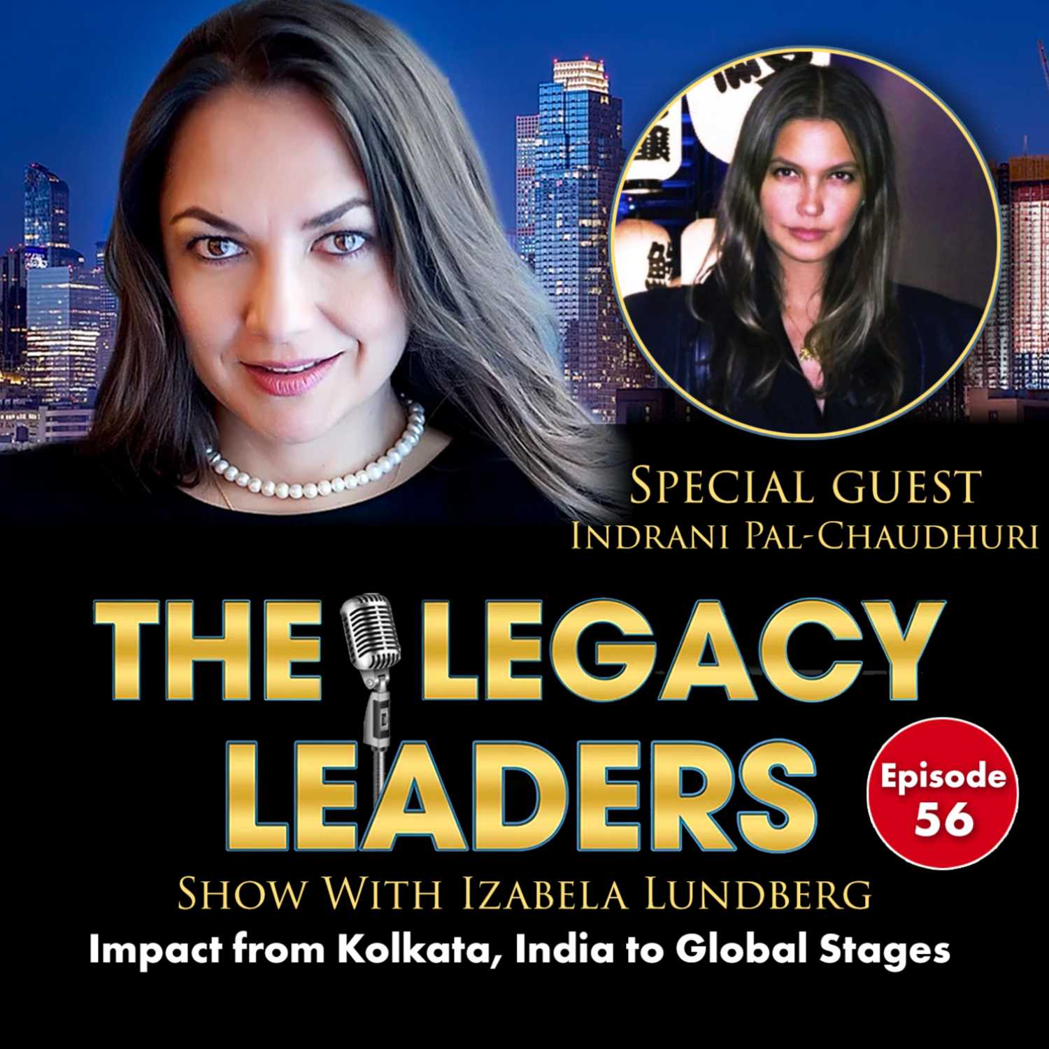 The Legacy Leaders Show With Izabela Lundberg