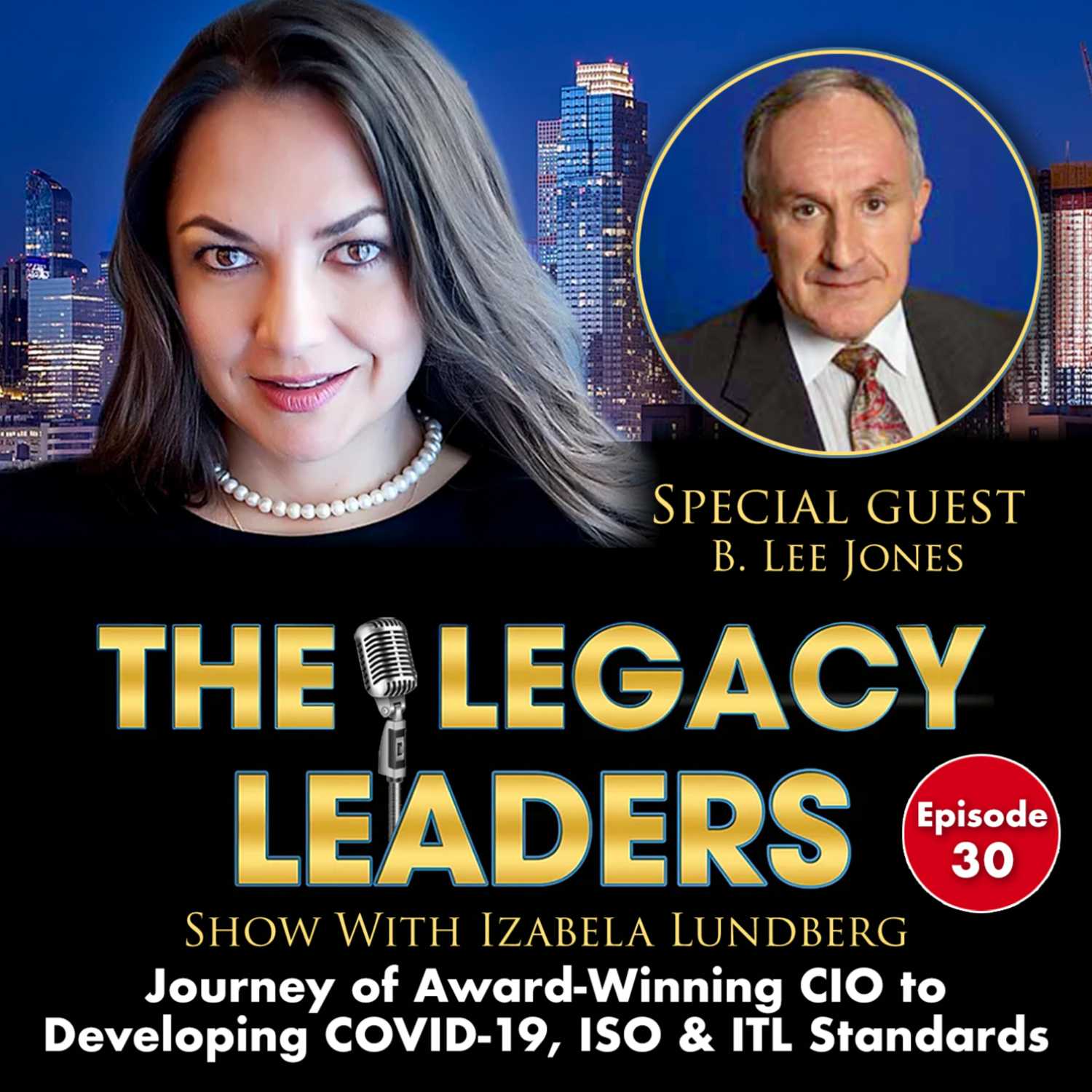 The Legacy Leaders Show With Izabela Lundberg