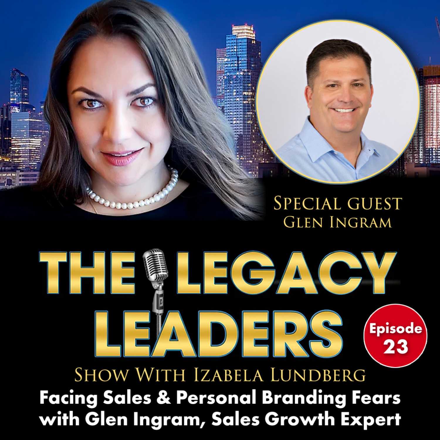 The Legacy Leaders Show With Izabela Lundberg