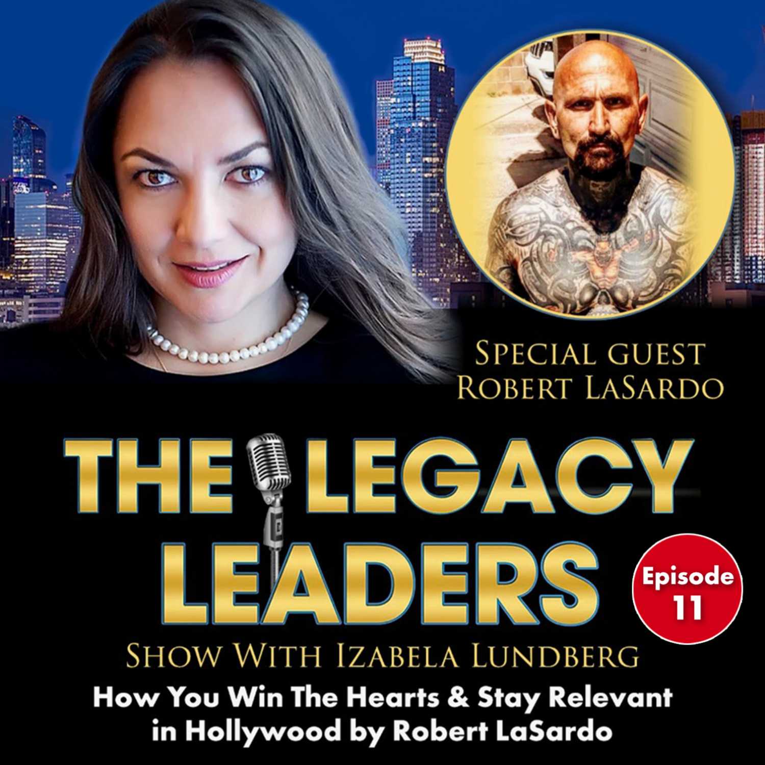 The Legacy Leaders Show With Izabela Lundberg