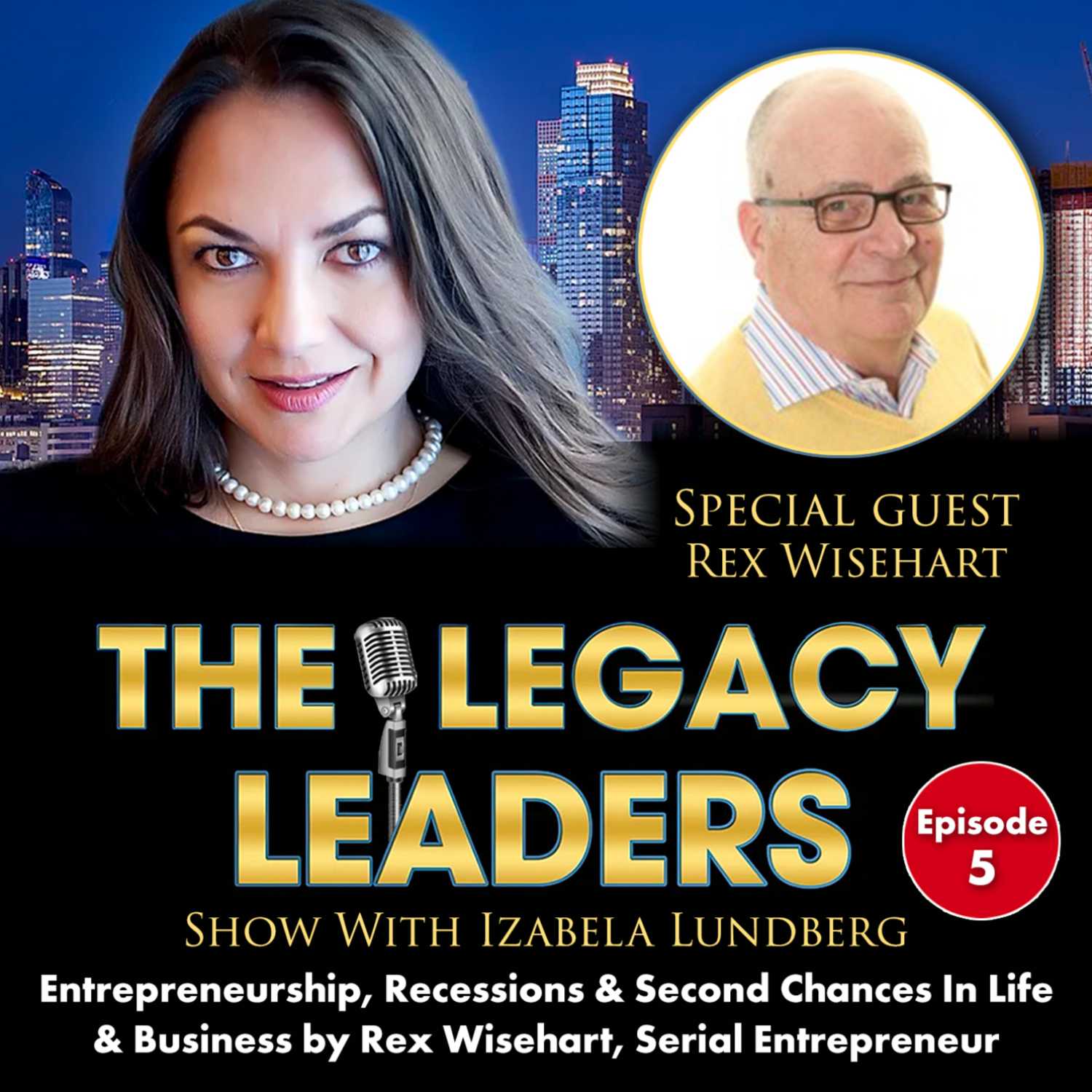 The Legacy Leaders Show With Izabela Lundberg