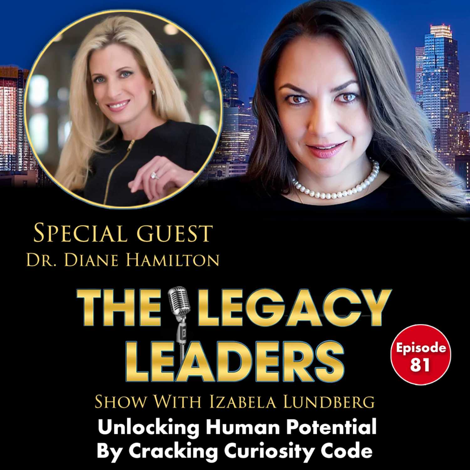 The Legacy Leaders Show With Izabela Lundberg