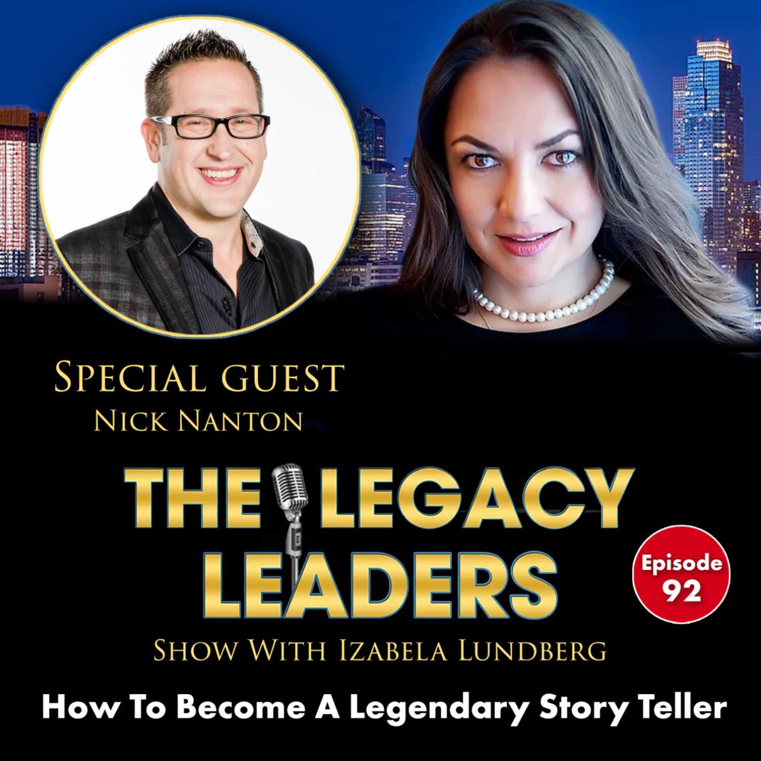 The Legacy Leaders Show With Izabela Lundberg