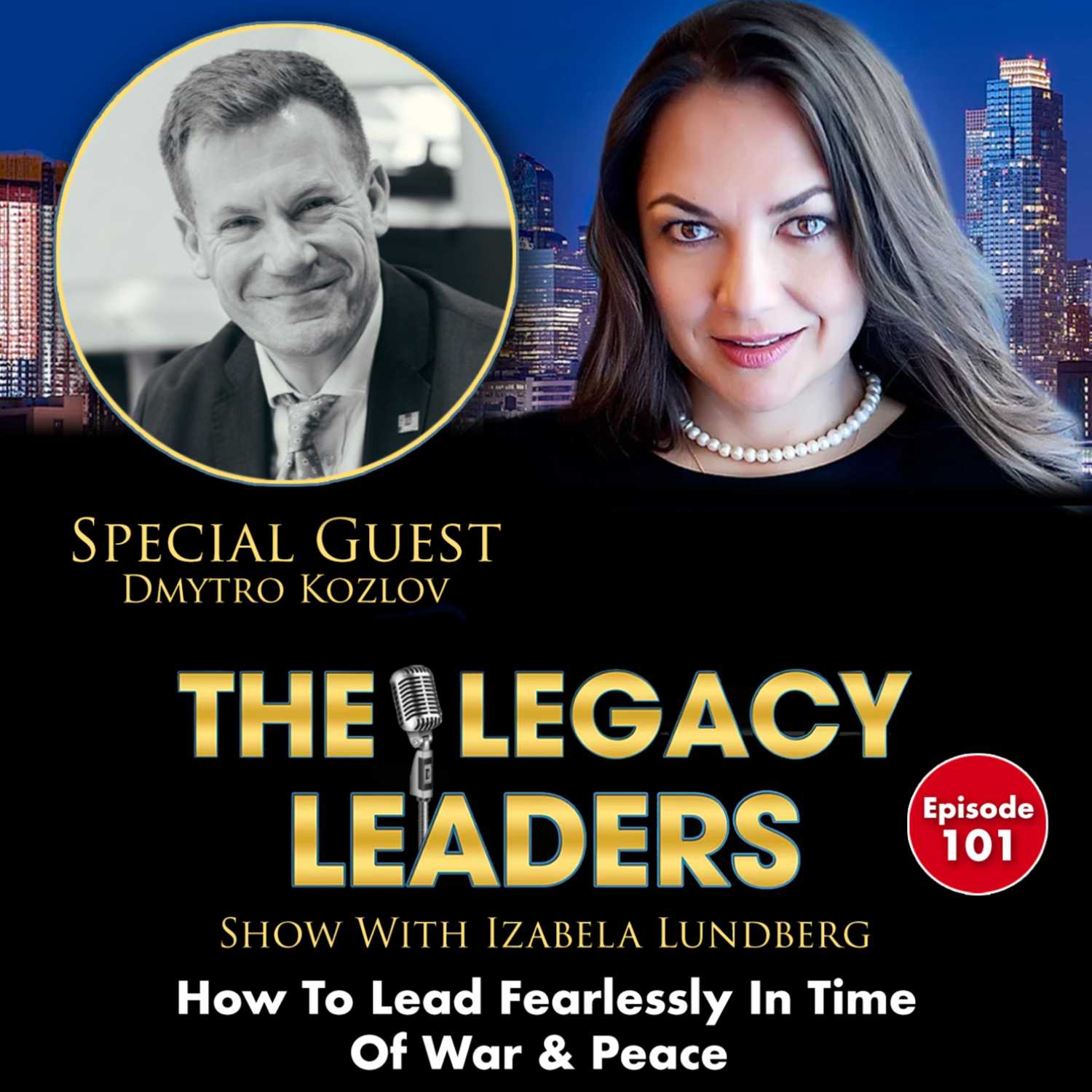 The Legacy Leaders Show With Izabela Lundberg