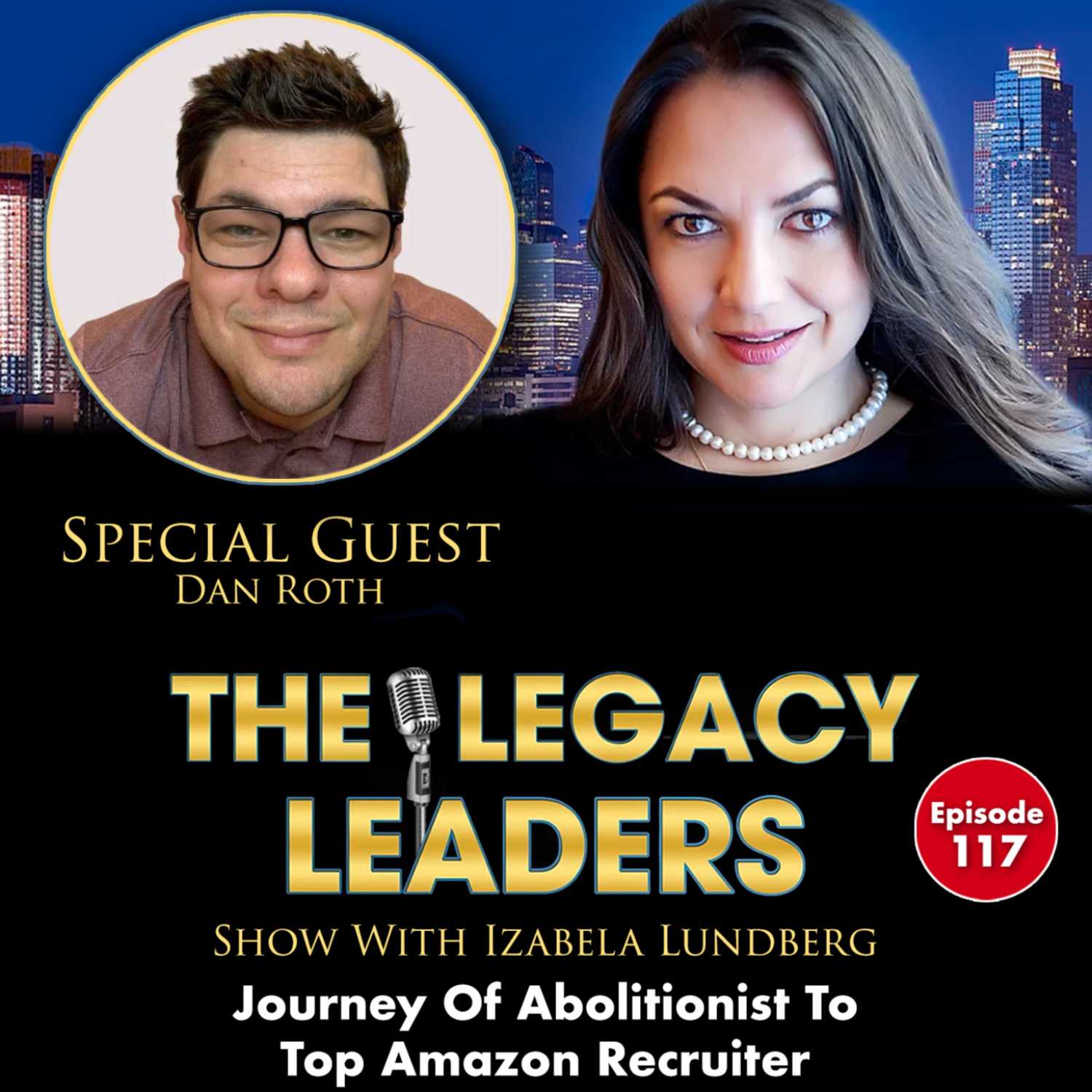 The Legacy Leaders Show With Izabela Lundberg