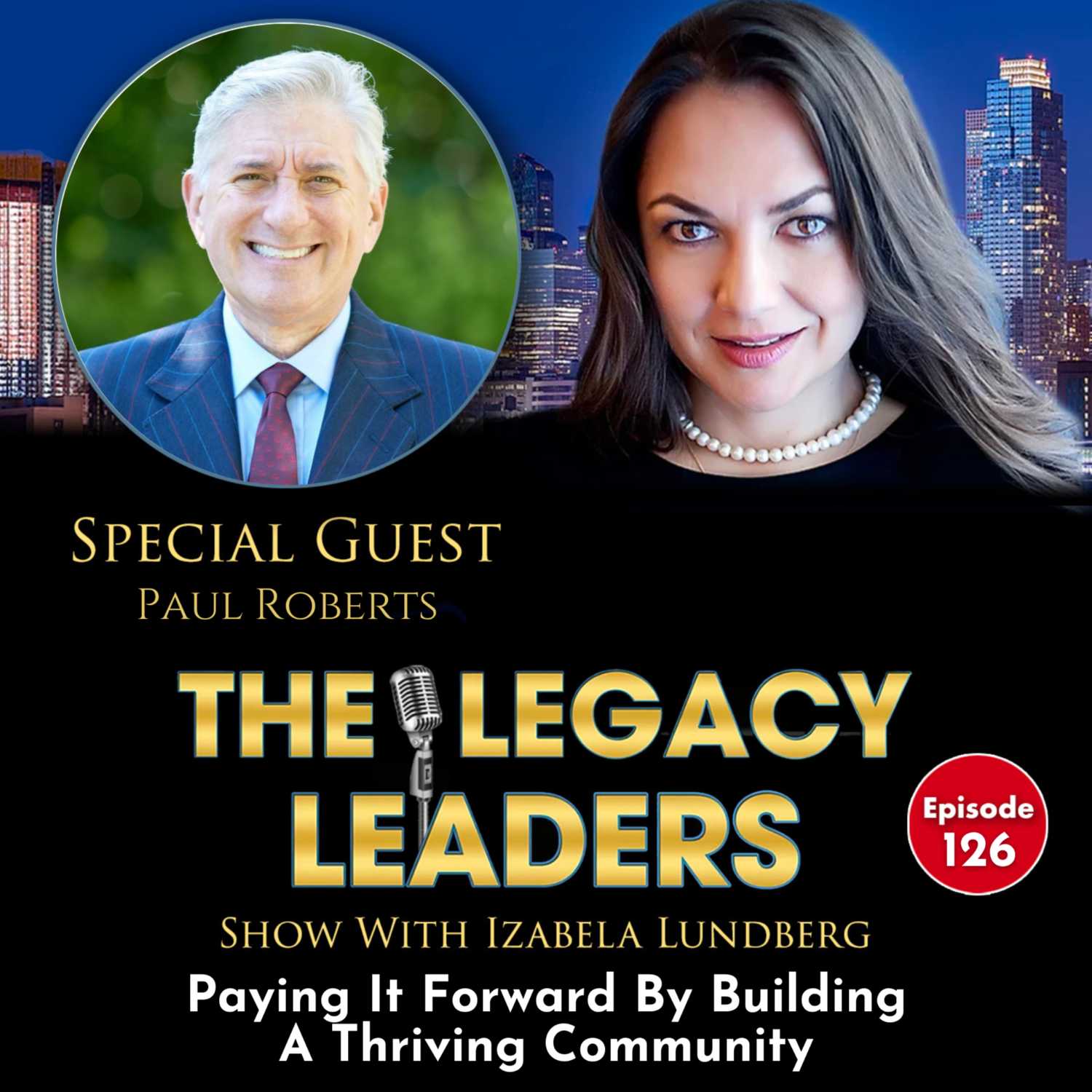 The Legacy Leaders Show With Izabela Lundberg