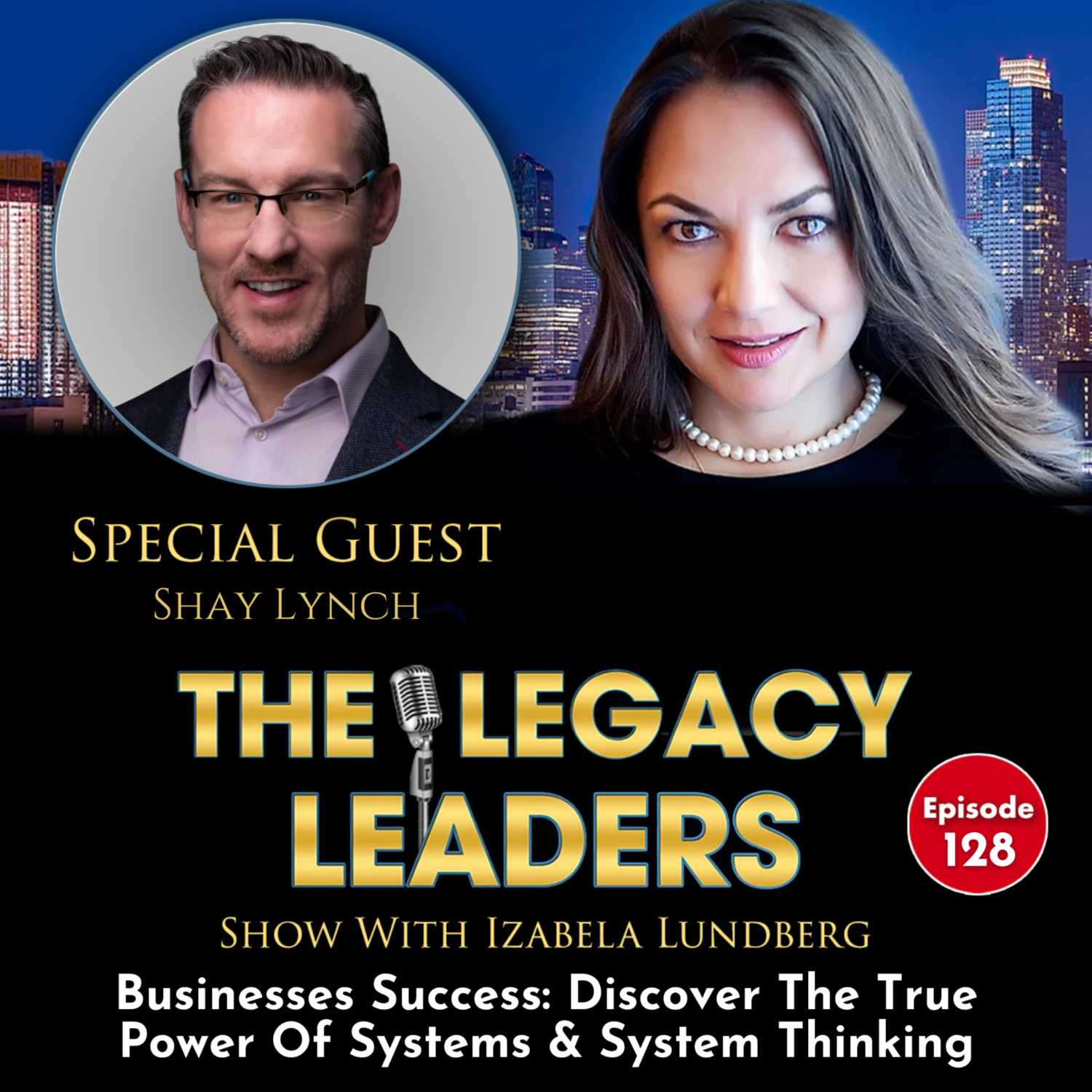 Businesses Success: Discover The True Power Of Systems & System Thinking With Shay Lynch episode artwork