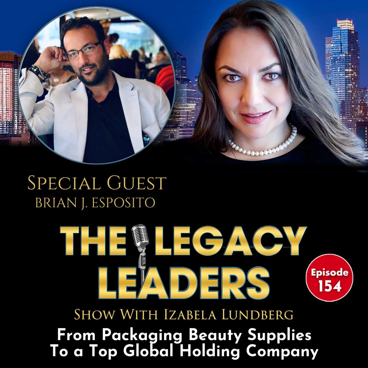 The Legacy Leaders Show With Izabela Lundberg