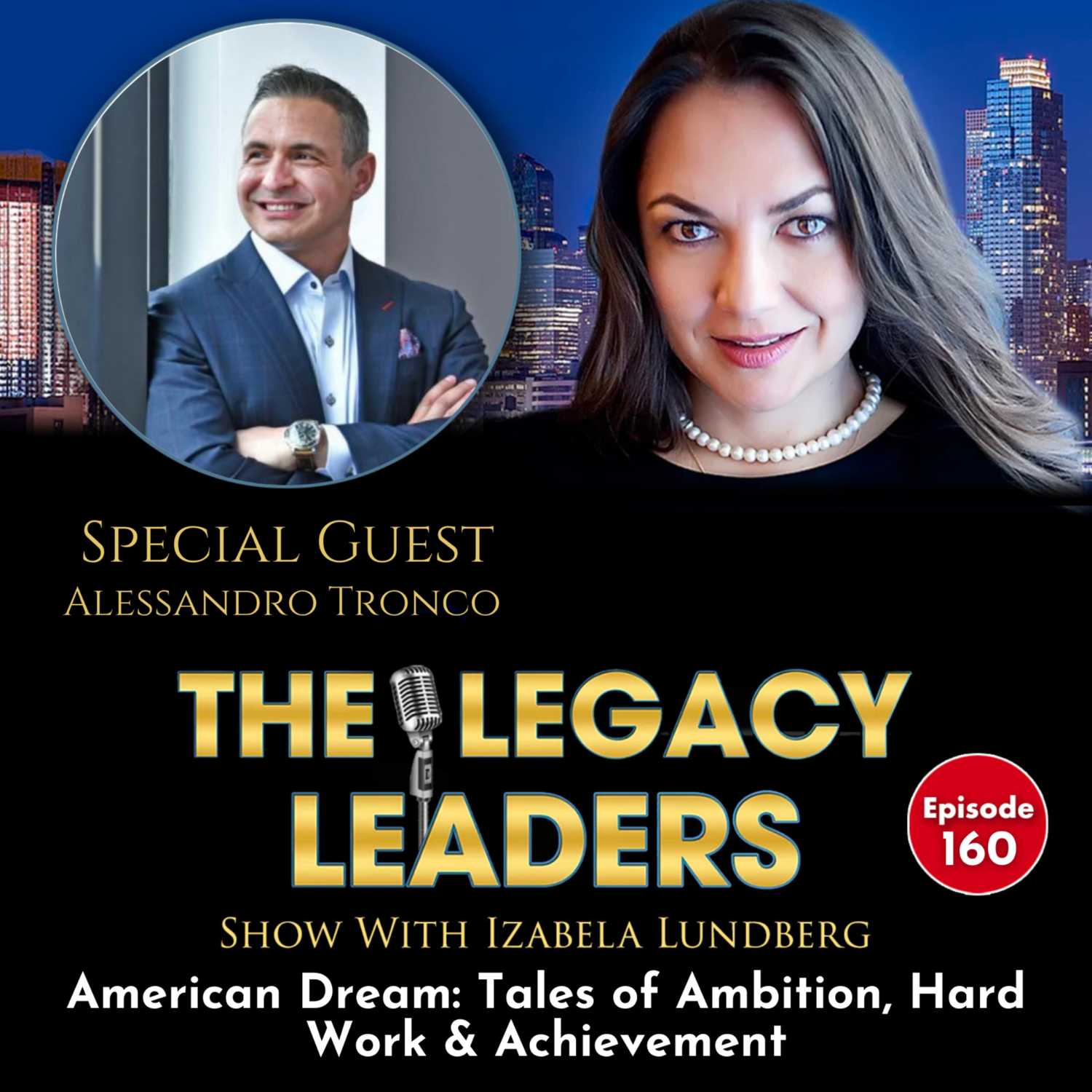 American Dream: Tales of Ambition, Hard Work & Achievement with Alessandro Tronco episode artwork