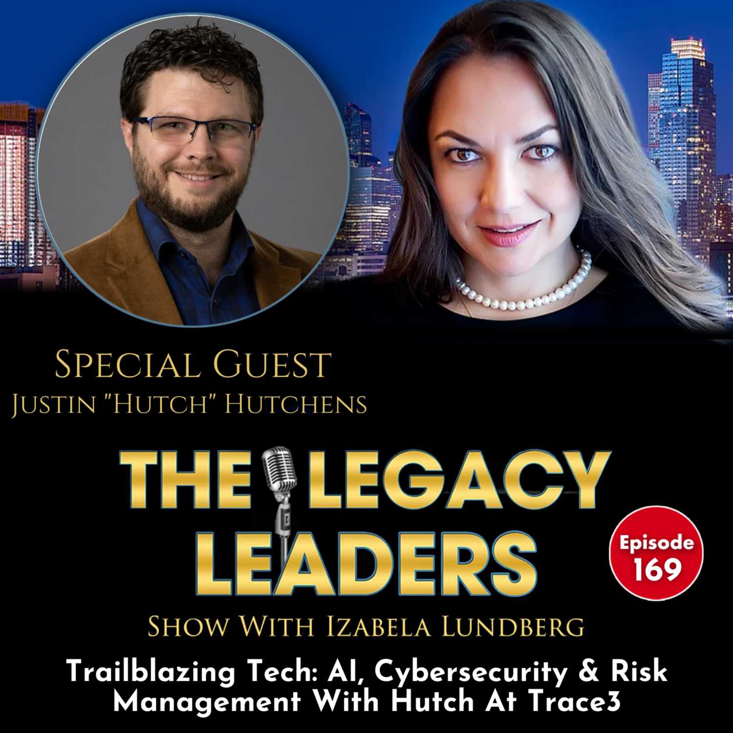 The Legacy Leaders Show With Izabela Lundberg