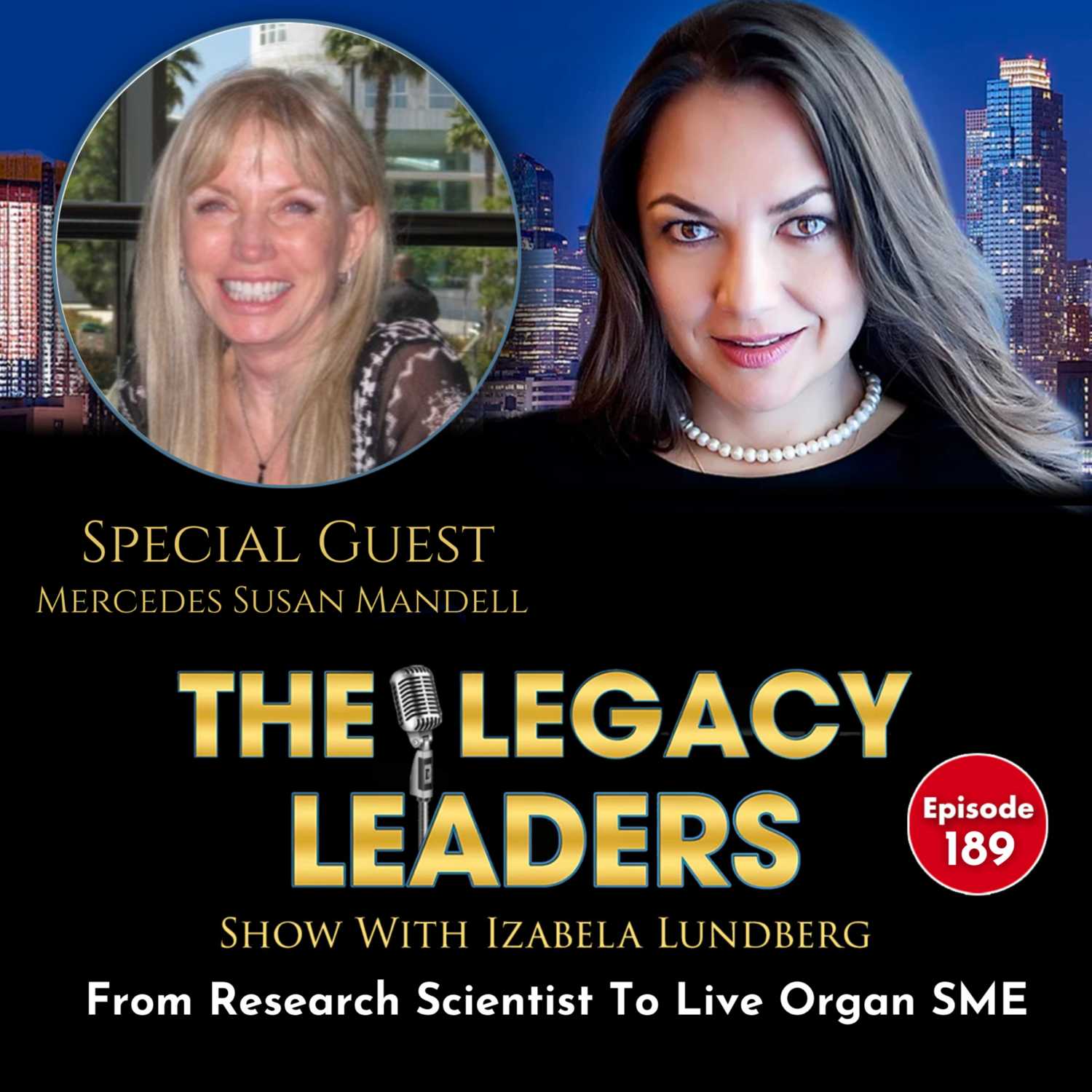 From Research Scientist To Live Organ SME with Mercedes Susan Mandell episode artwork