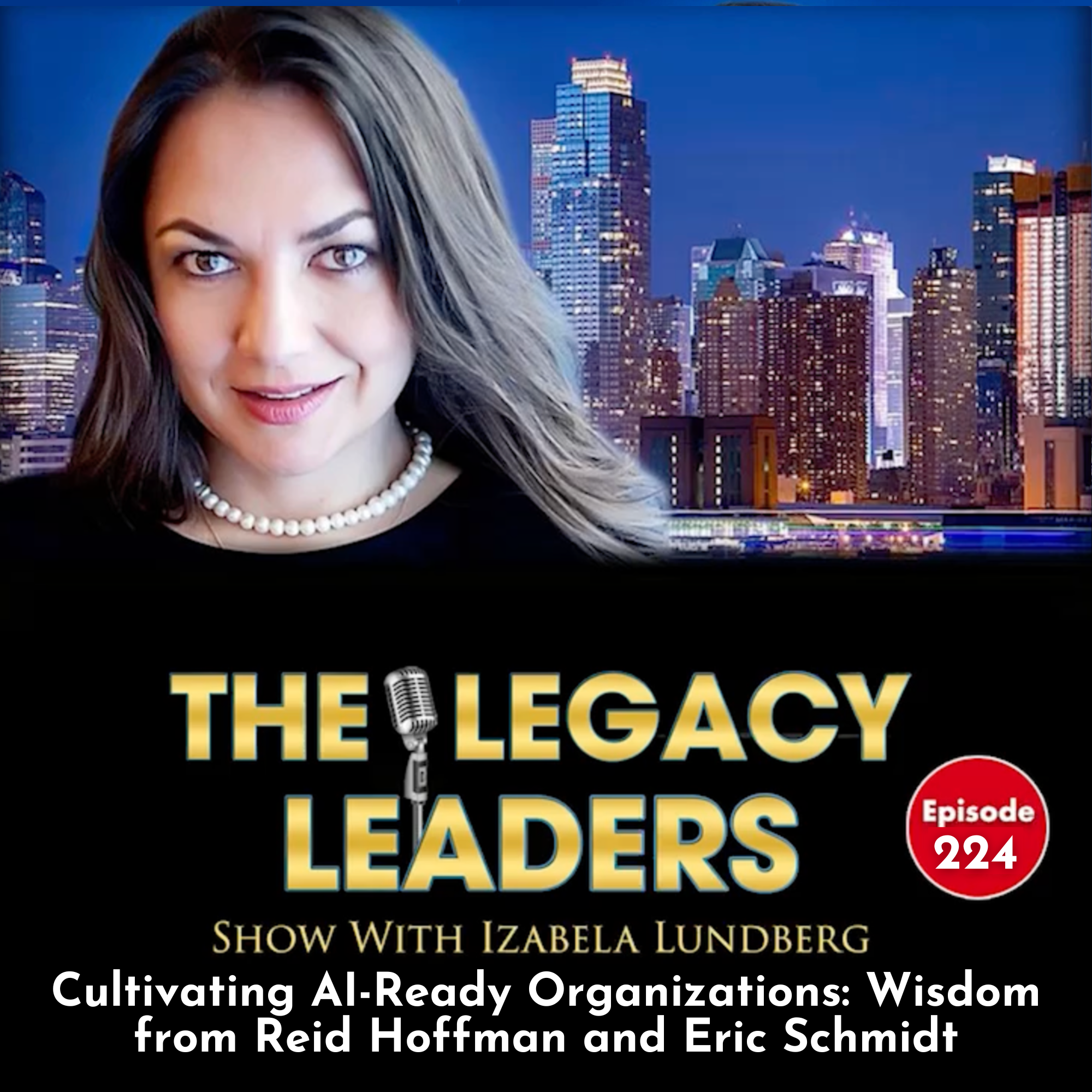 The Legacy Leaders Show With Izabela Lundberg