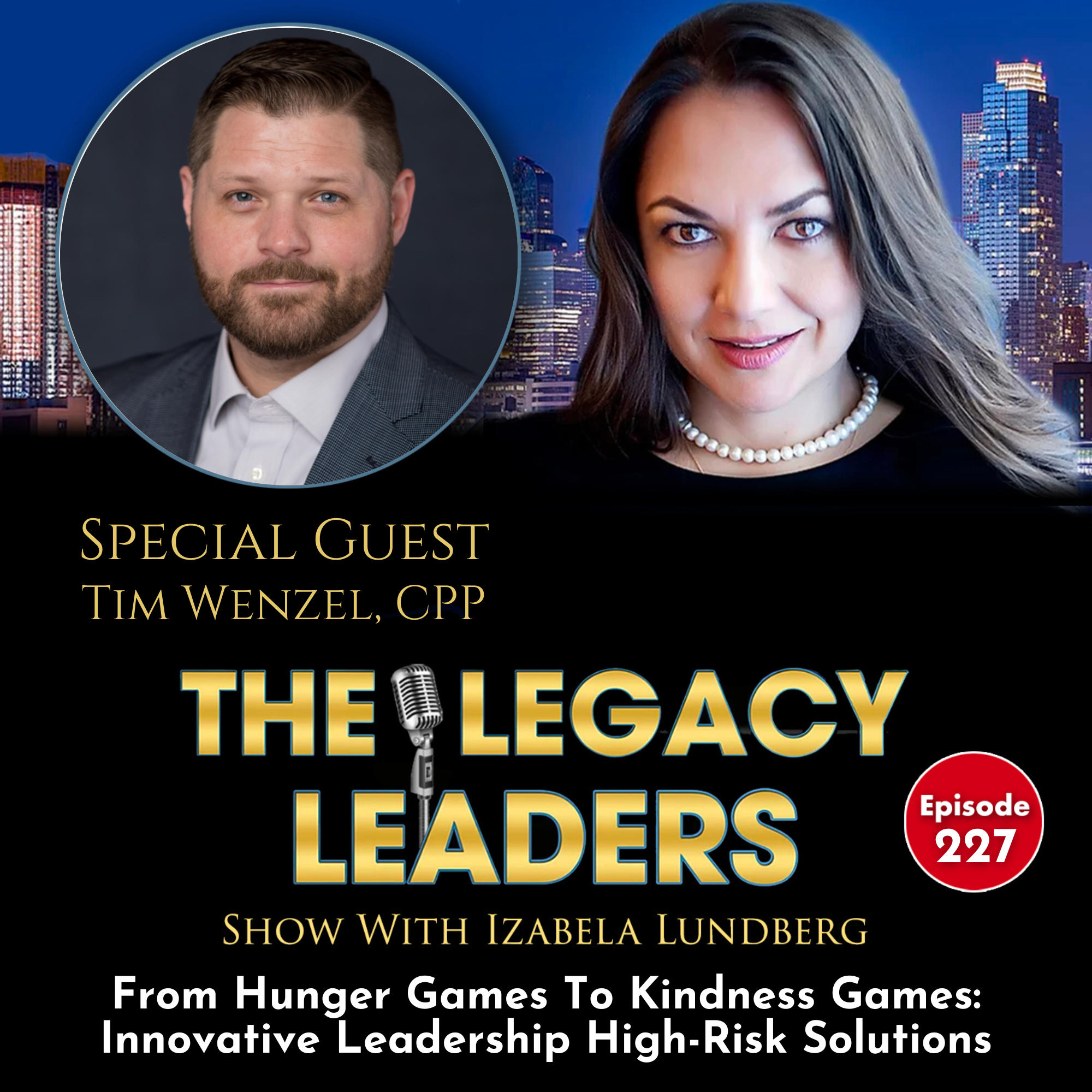 From Hunger Games To Kindness Games: Innovative Leadership High-Risk Solutions episode artwork