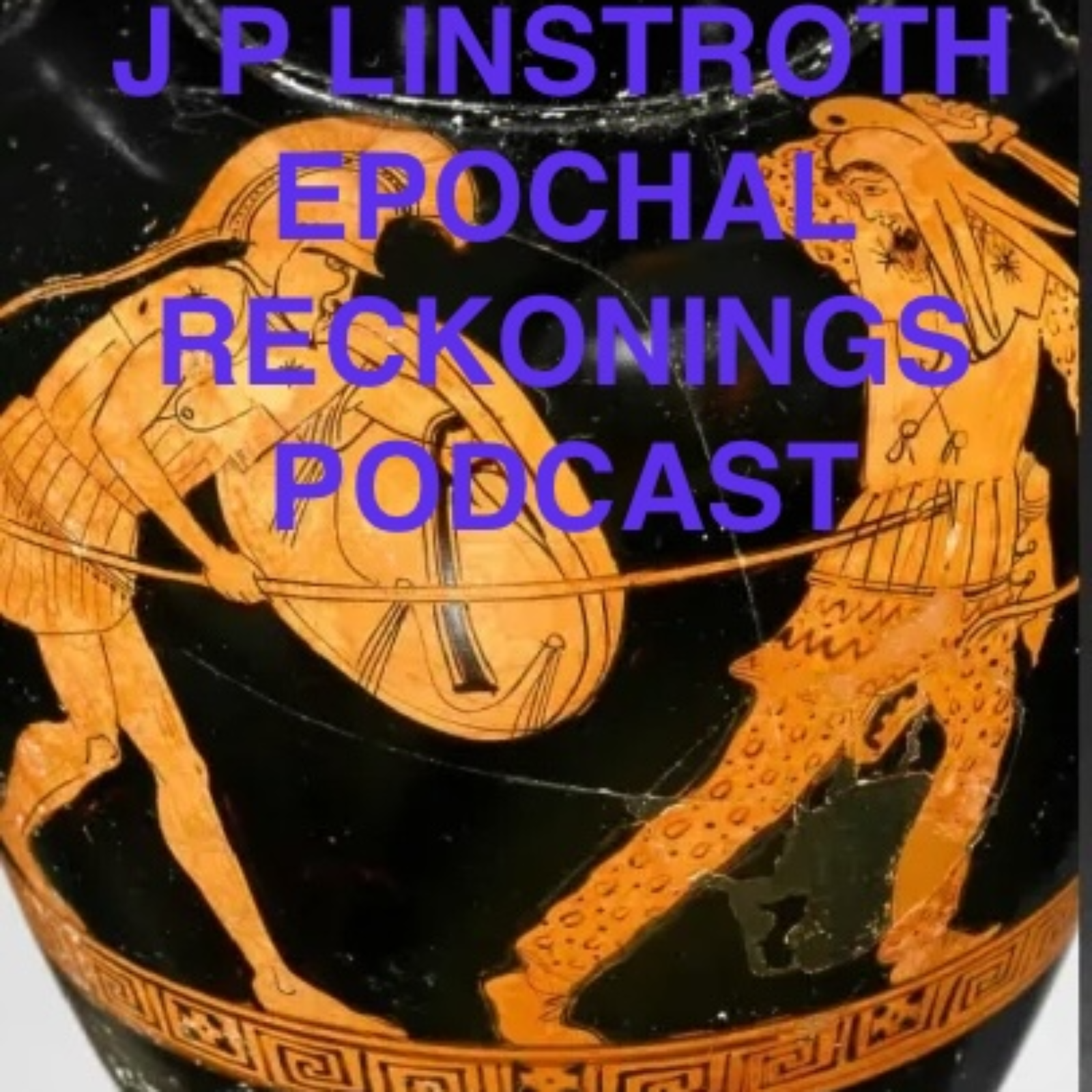 POETRY OF THE TIMES FROM THE GRECO-PERSIAN WAR UNTIL TODAY episode artwork