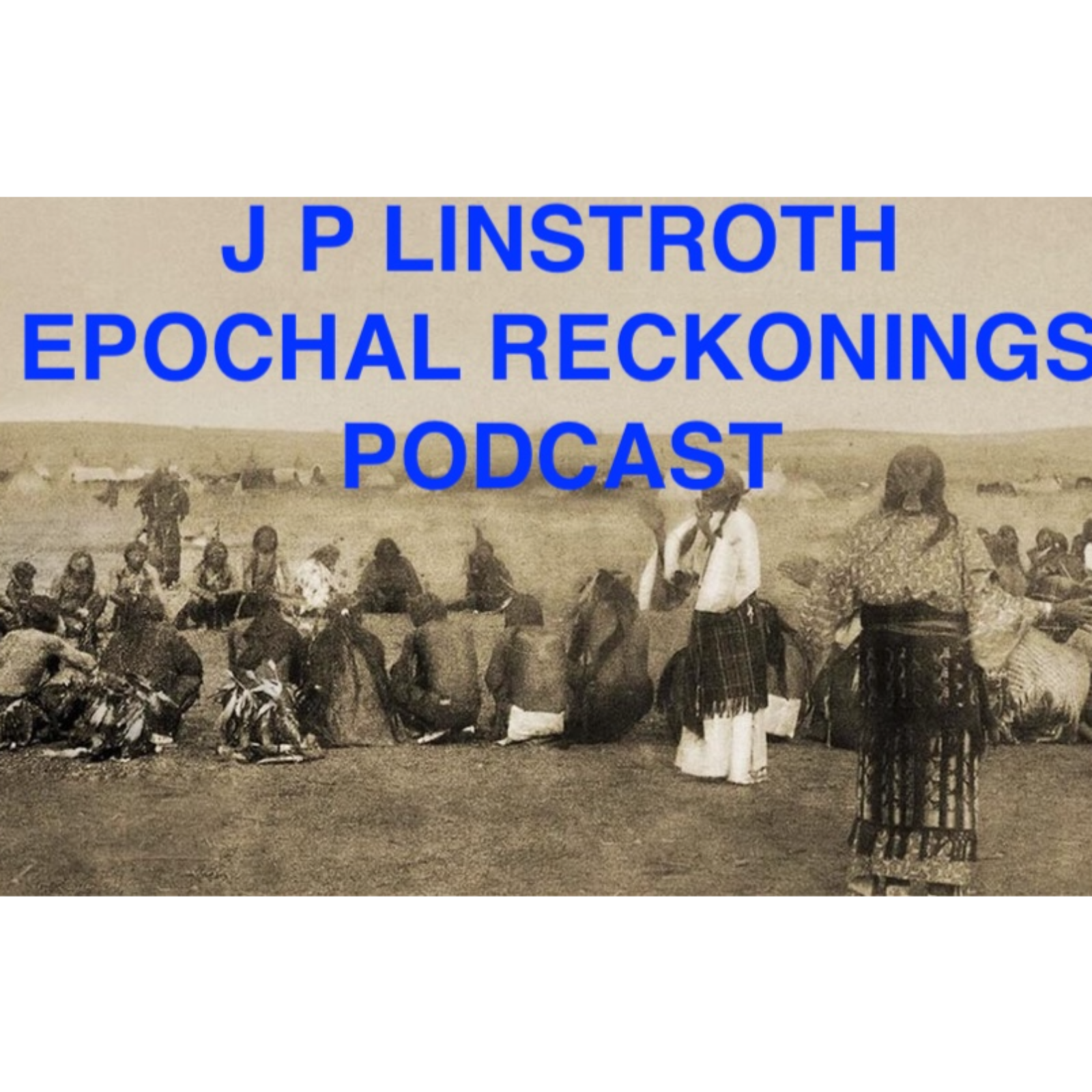 WHY A RE-INDIGENIZATION OF SOCIETY MAKES SENSE episode artwork