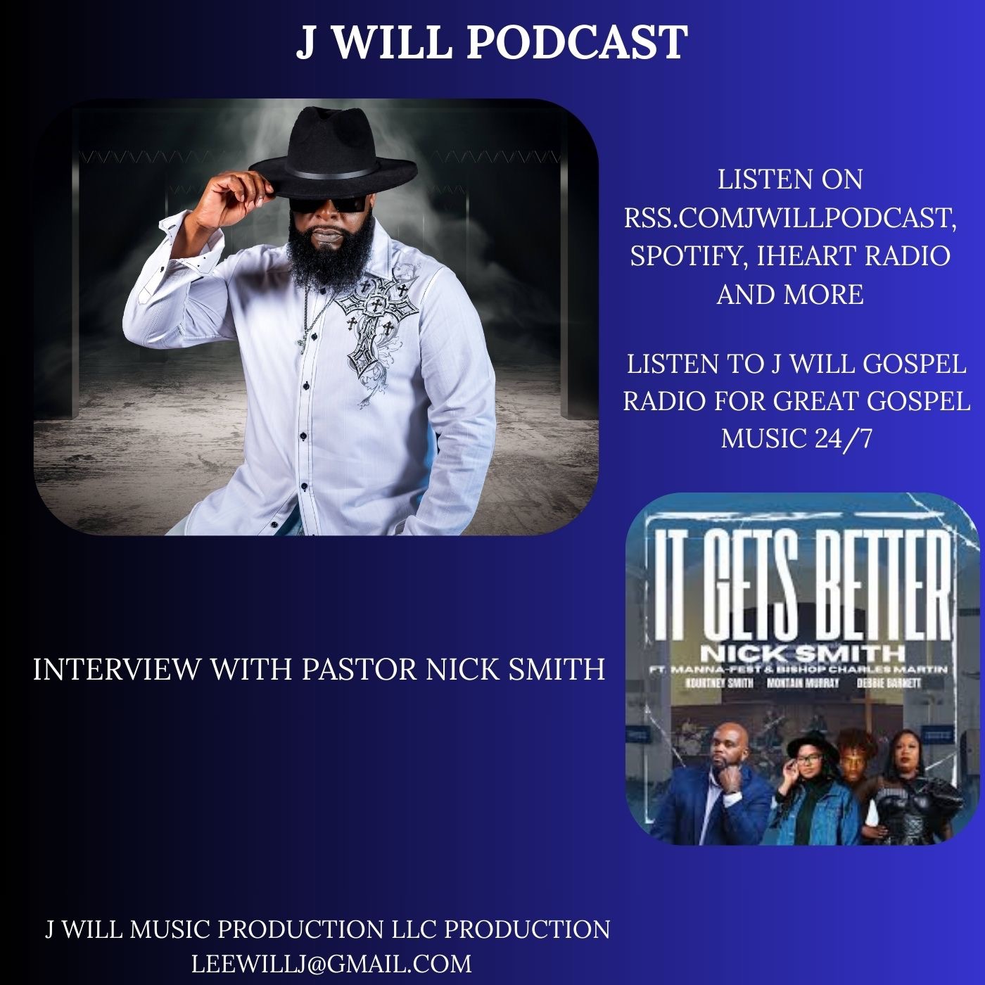 J WILL PODCAST INTERVIEWS AND COMMENTARY