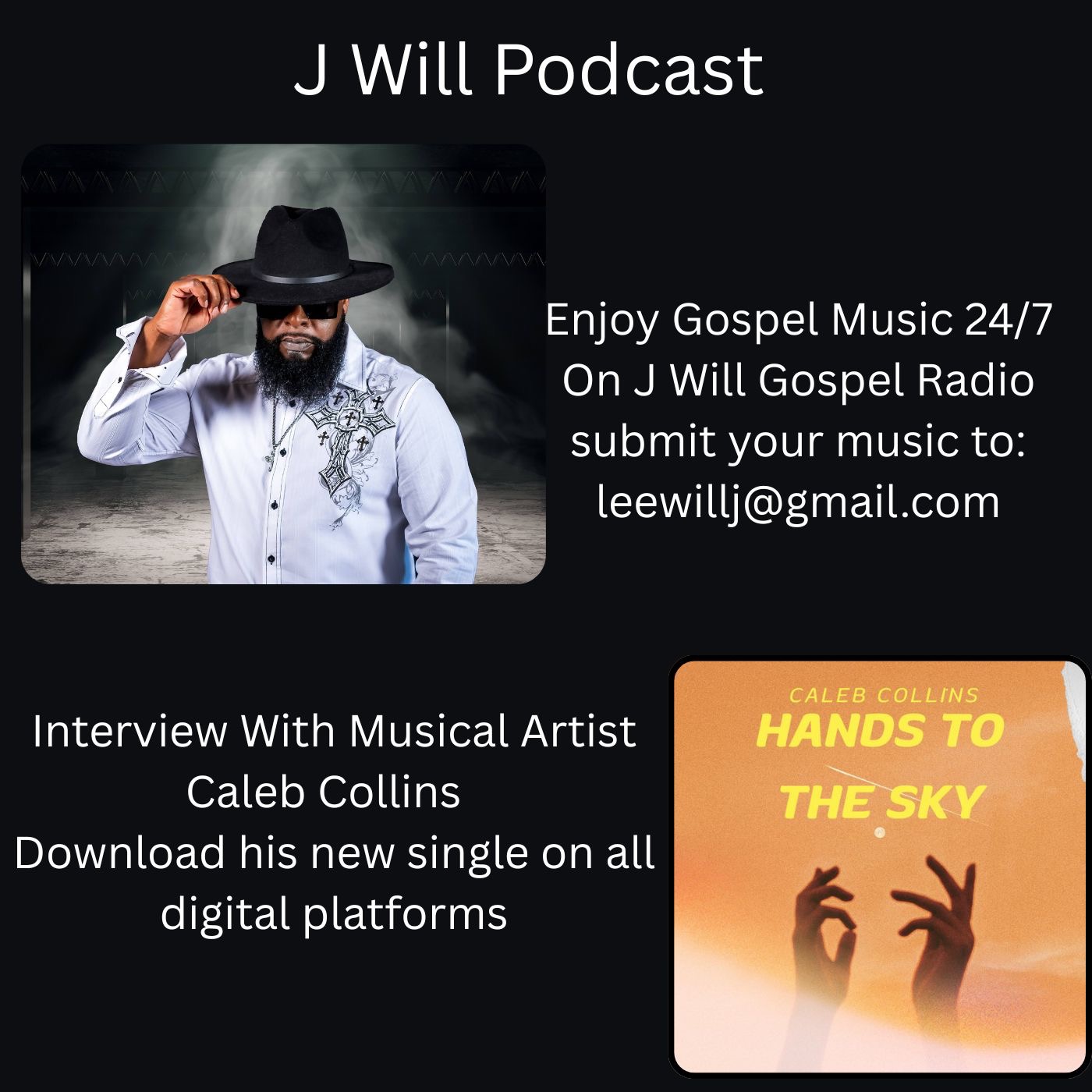 J WILL PODCAST INTERVIEWS AND COMMENTARY