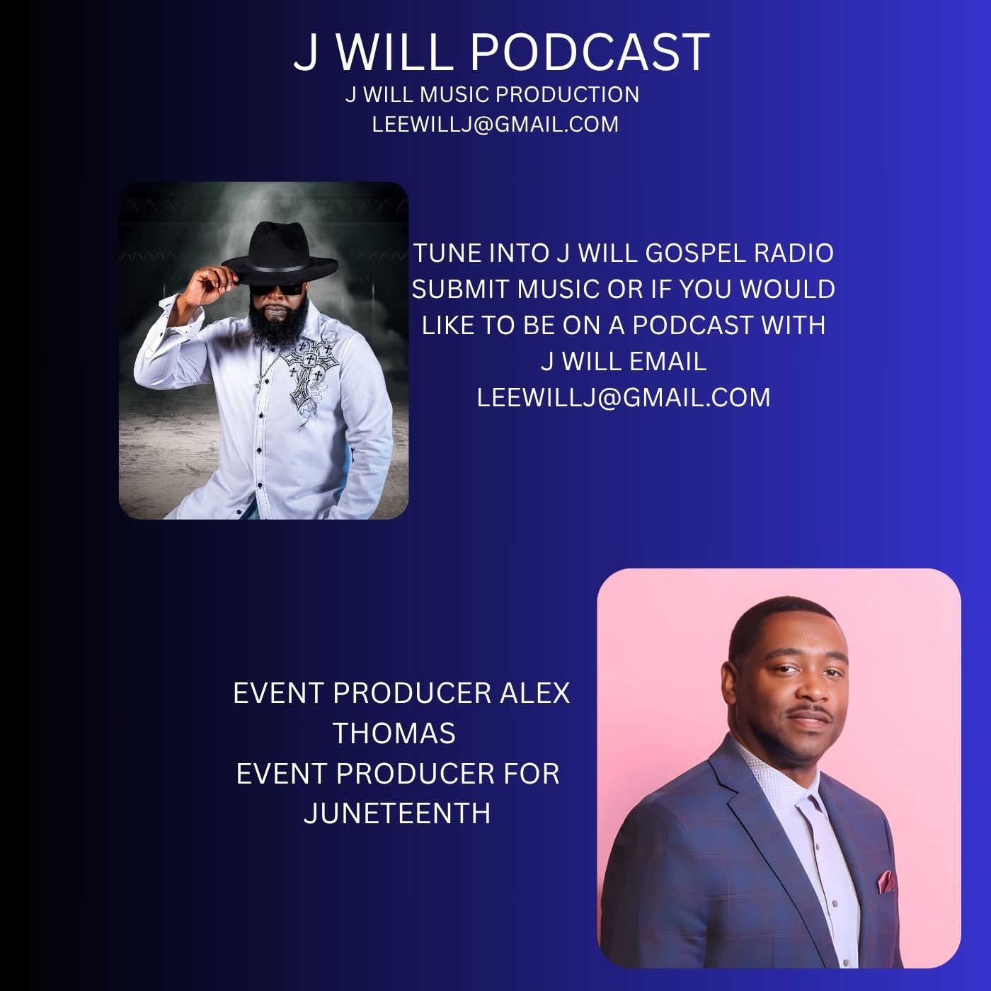 J WILL PODCAST INTERVIEWS AND COMMENTARY