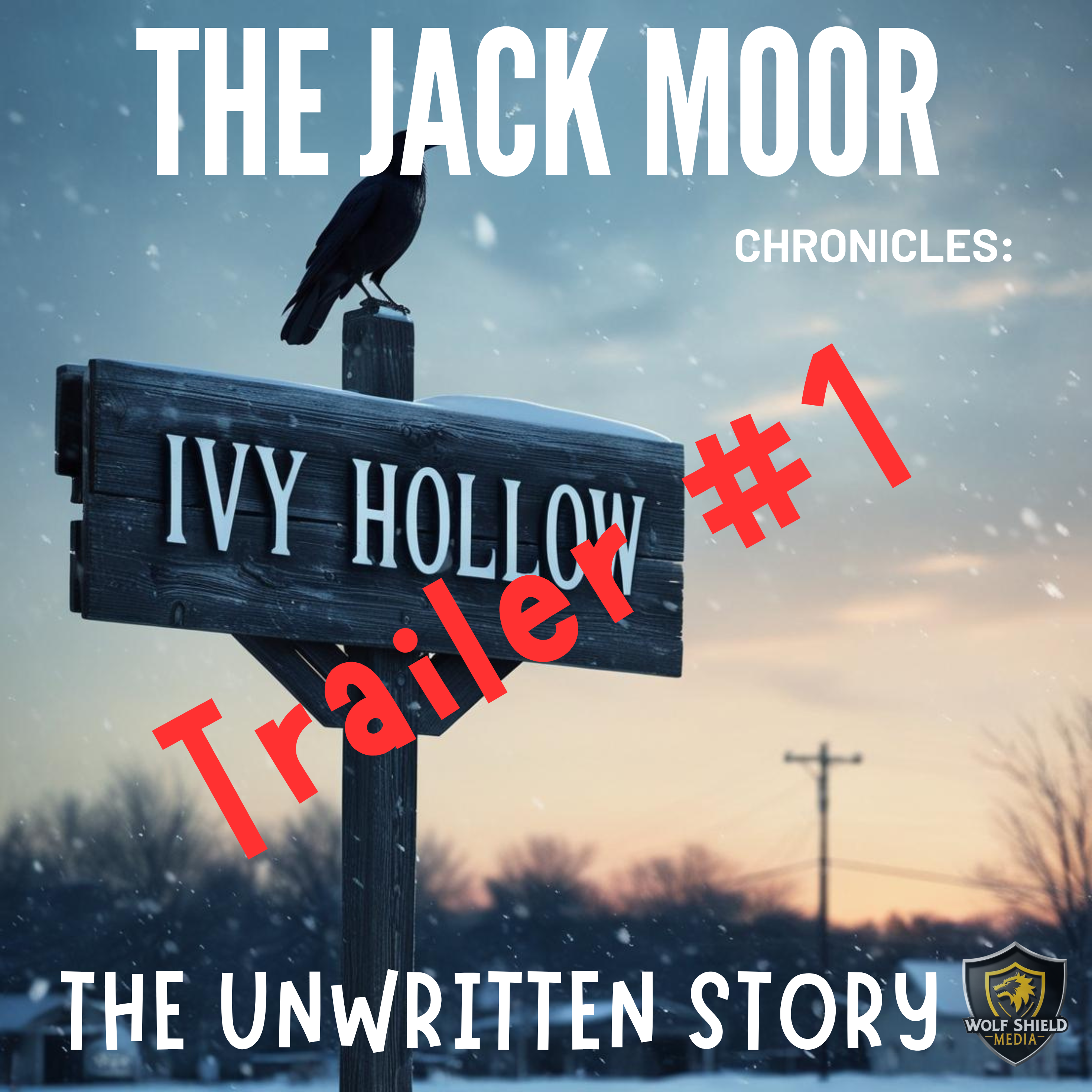 The Jack Moor Chronicles
