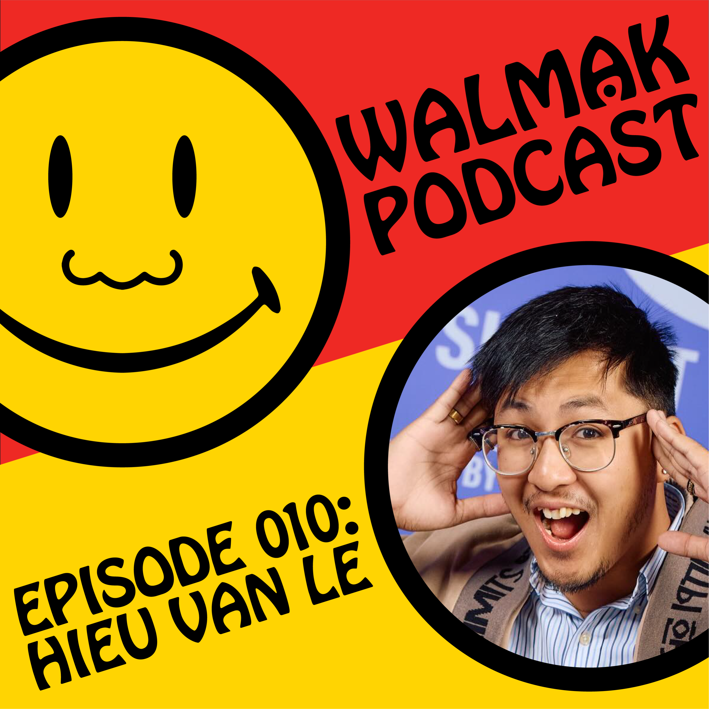 EP 10: Hieu Van Le - The Las Vegas Esports Advocate on Video Games, Anime, Comics, Pokemon, and Raging Out Yourself