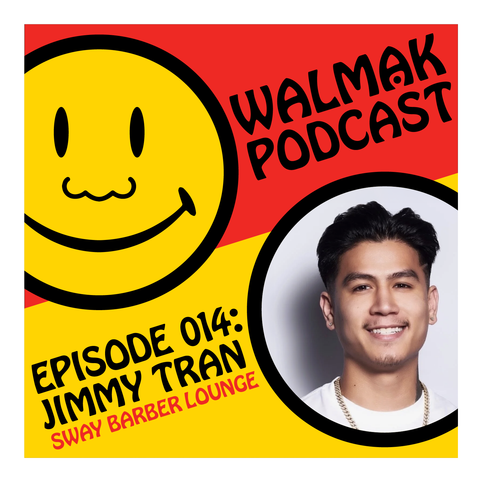 EP 14: Jimmy Tran - Owner of the Sway Barber Lounge in Rowlett, TX on Barber Life, Style, and Social Media