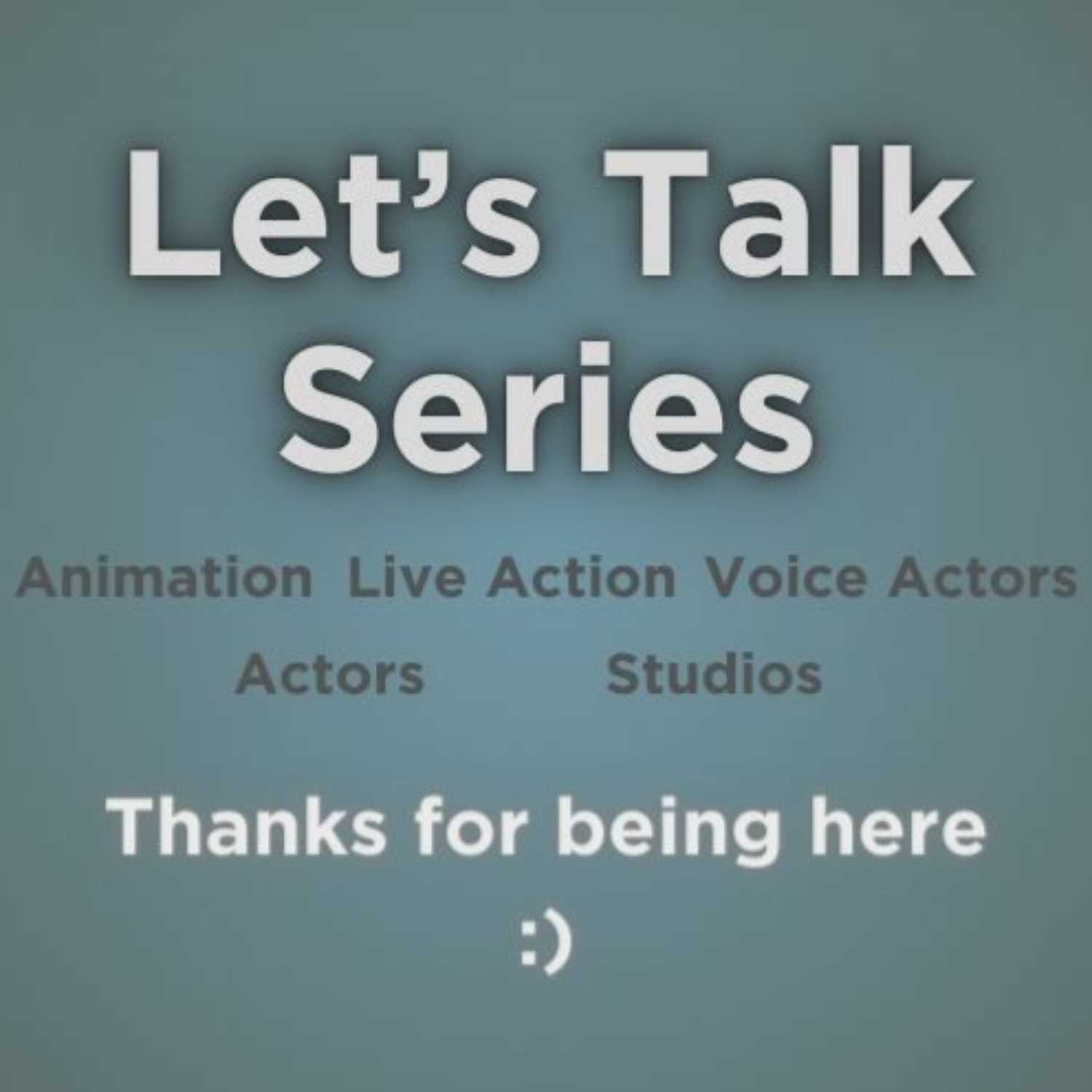 Let's Talk: Series