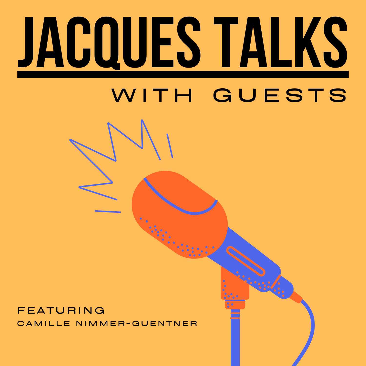 Jacques Talks