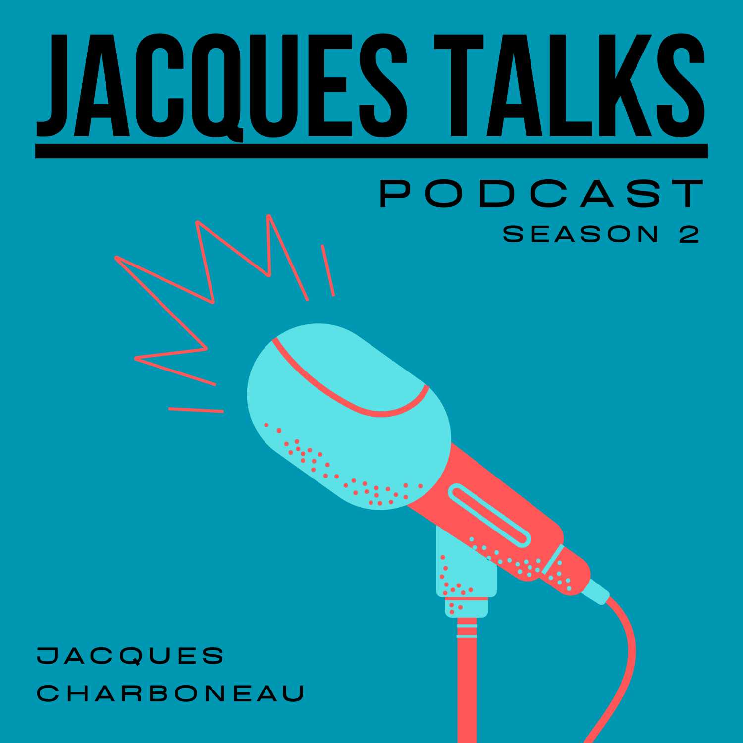 Jacques Talks
