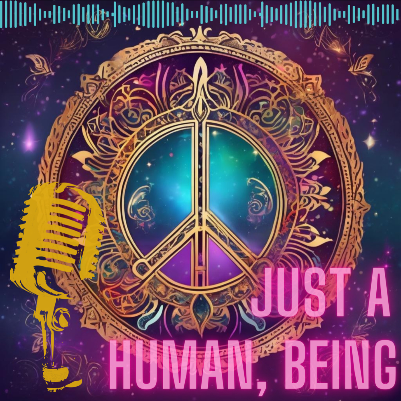 Just A Human, Being 