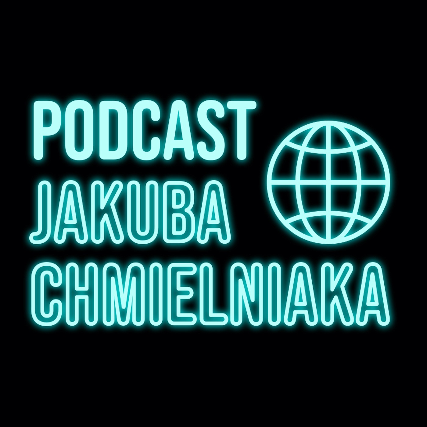 Podcast Jakuba Chmielniaka