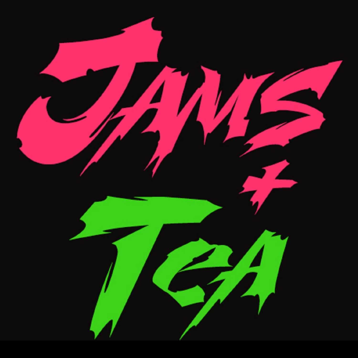 Jams & Tea