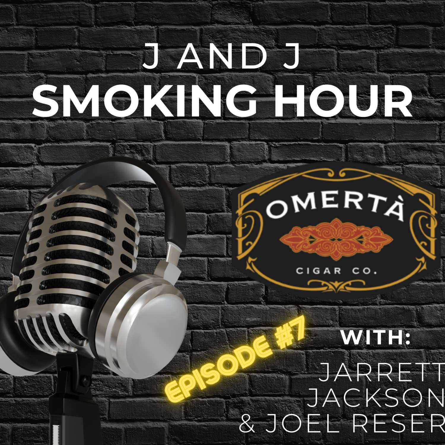J and J Smoking Hour