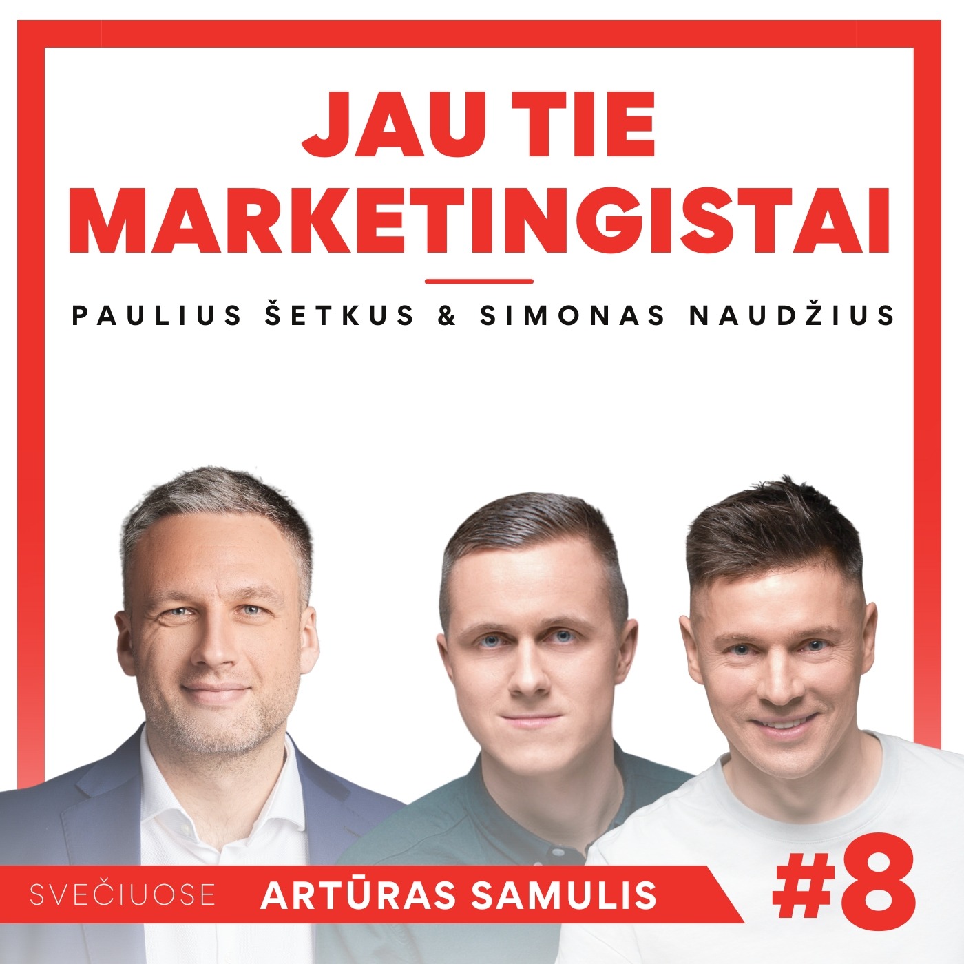 B2B Marketingas, Pardavimai ir Santykių Kūrimas Versle | Artūras Samulis #8