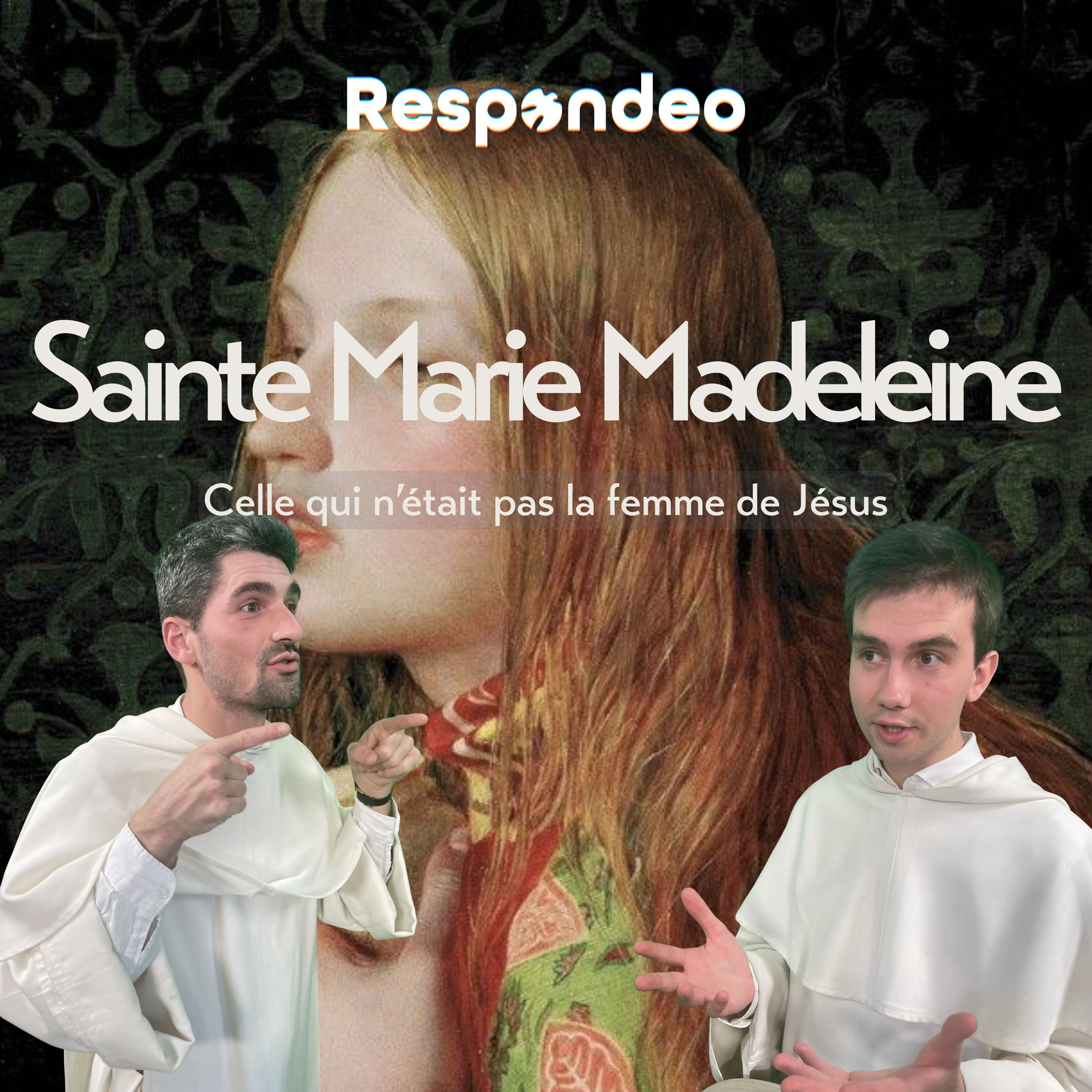 Celle qui a beaucoup aimé : sainte Marie-Madeleine episode artwork